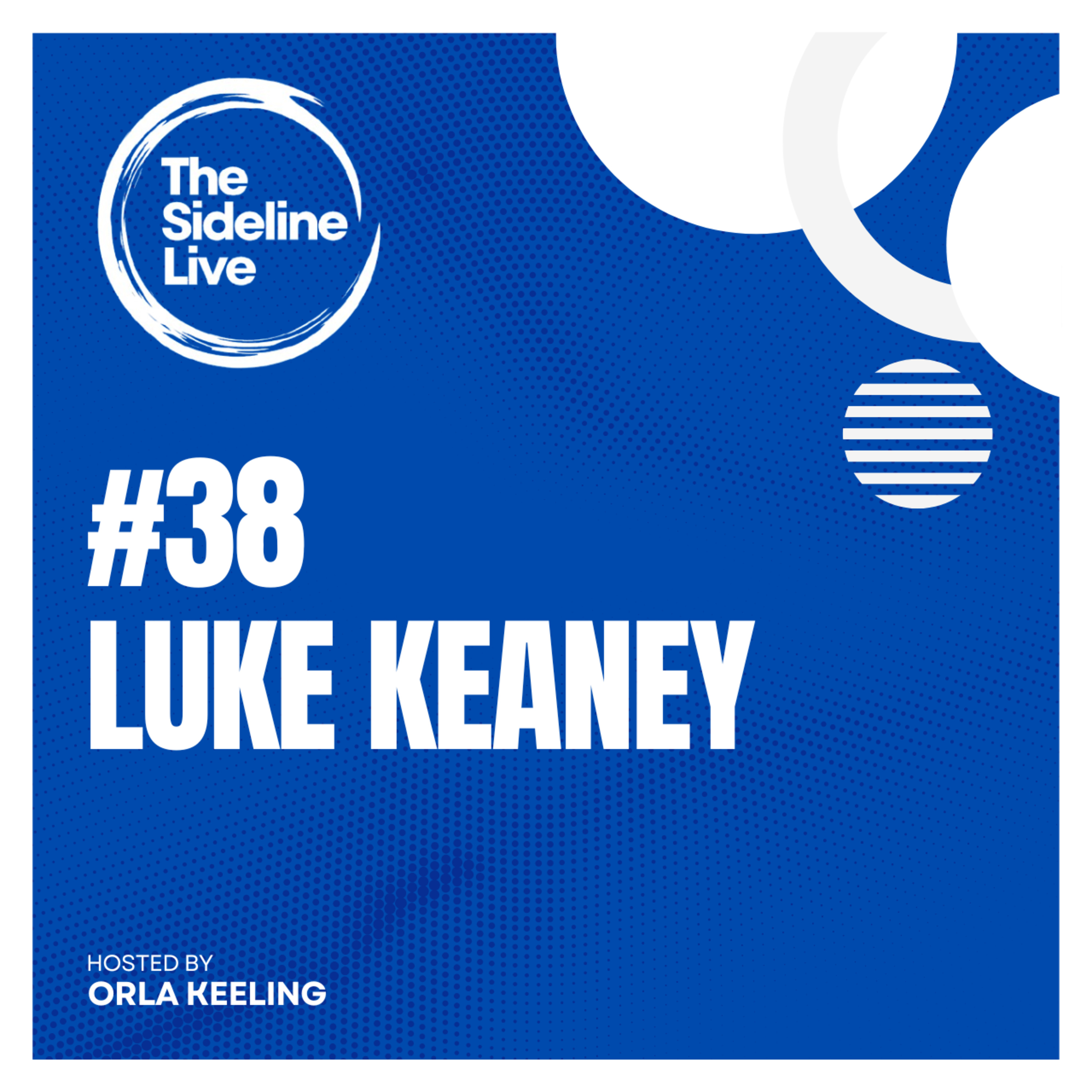 #38 Luke Keaney // Donegal GAA, Hip surgery, Training load, Retirement and more  episode artwork