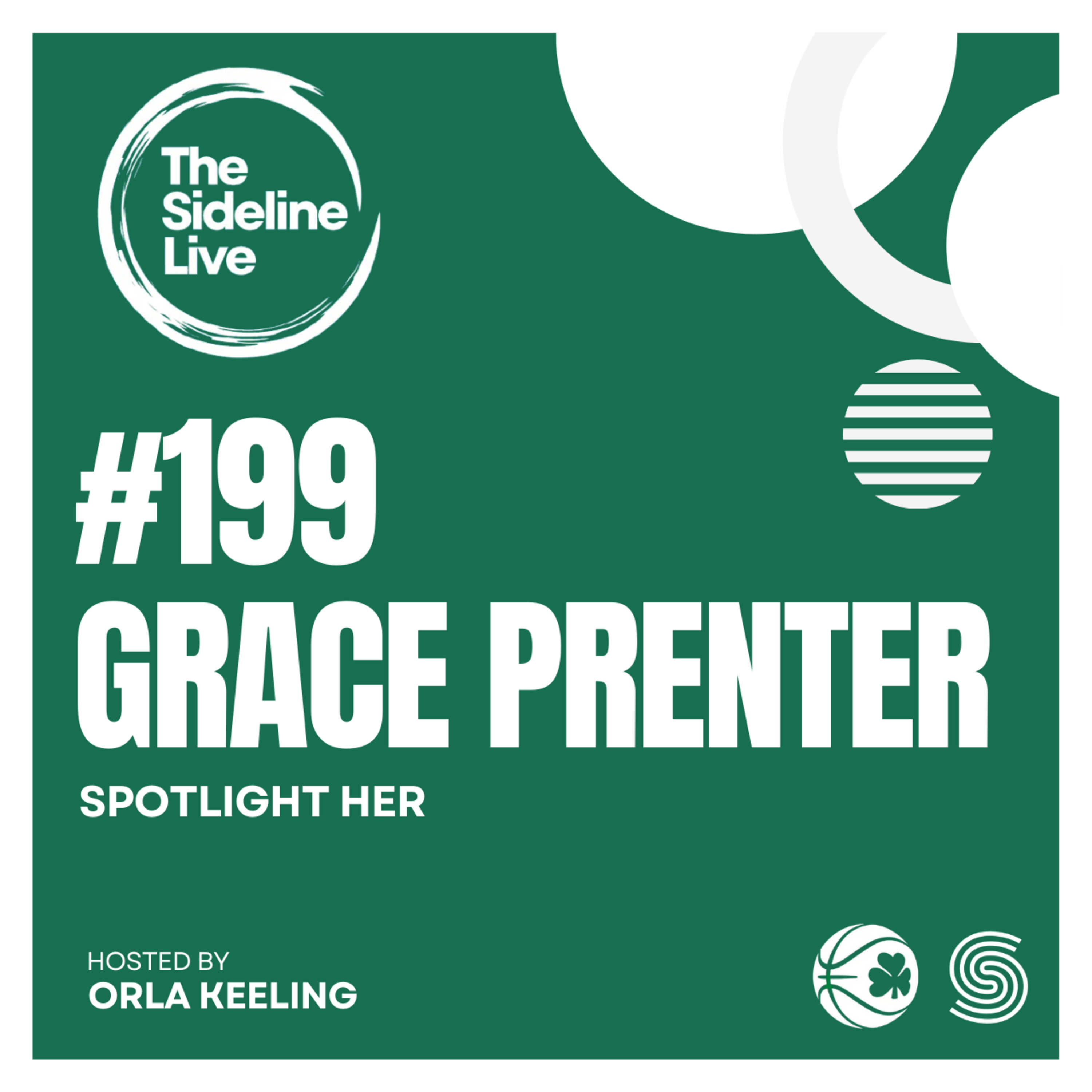 #199 Grace Prenter // From South Dublin to becoming a Texas longhorn (Spotlight Her)  episode artwork