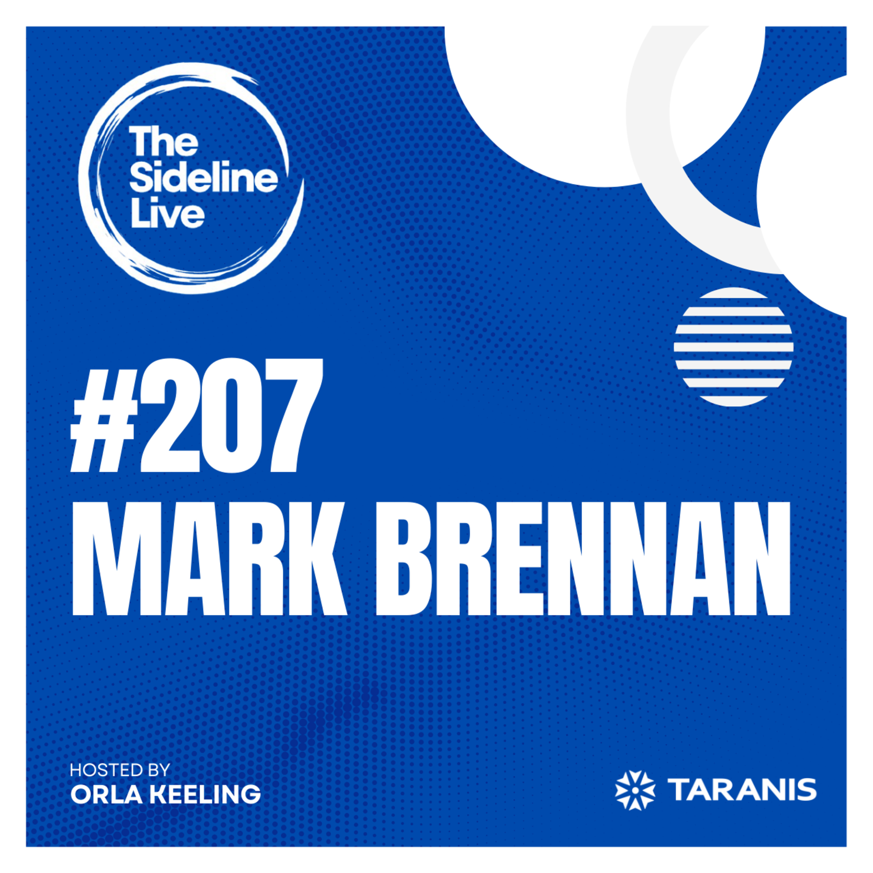 #207 Mark Brennan // Cuala Director of Coaching  episode artwork