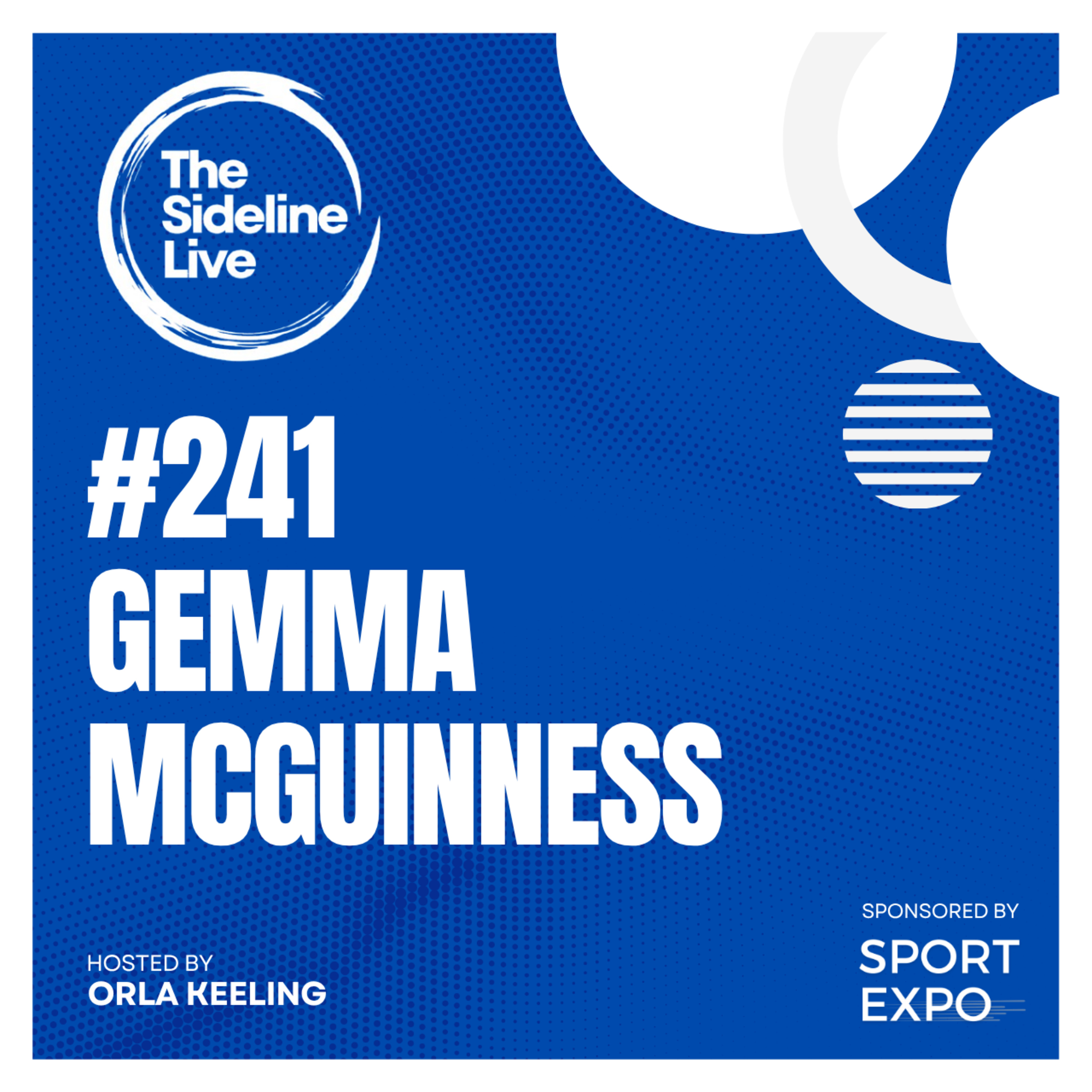 #241 Gemma McGuinness // Retirement & Reflection in sport episode artwork