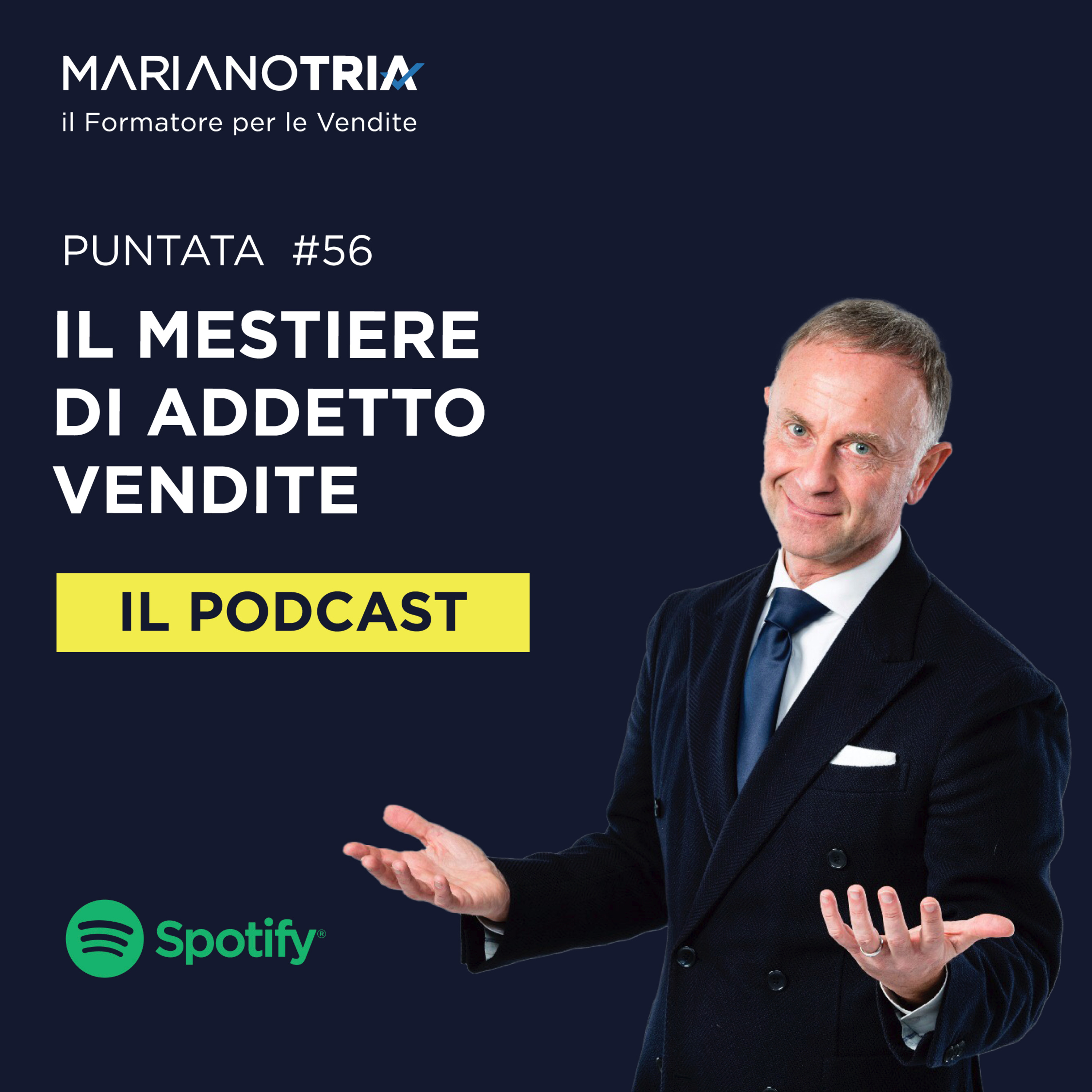 Addetto Vendite Migliore: Si Può! - Il Podcast