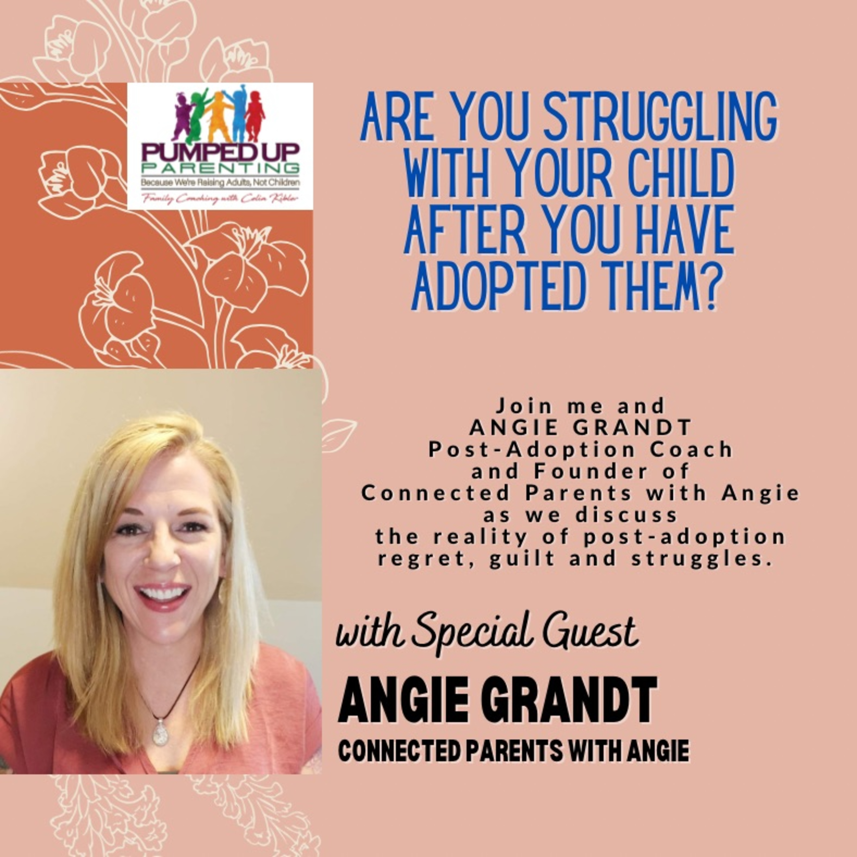 Are You Struggling With Your Adopted Child and Feeling Guilty? episode artwork