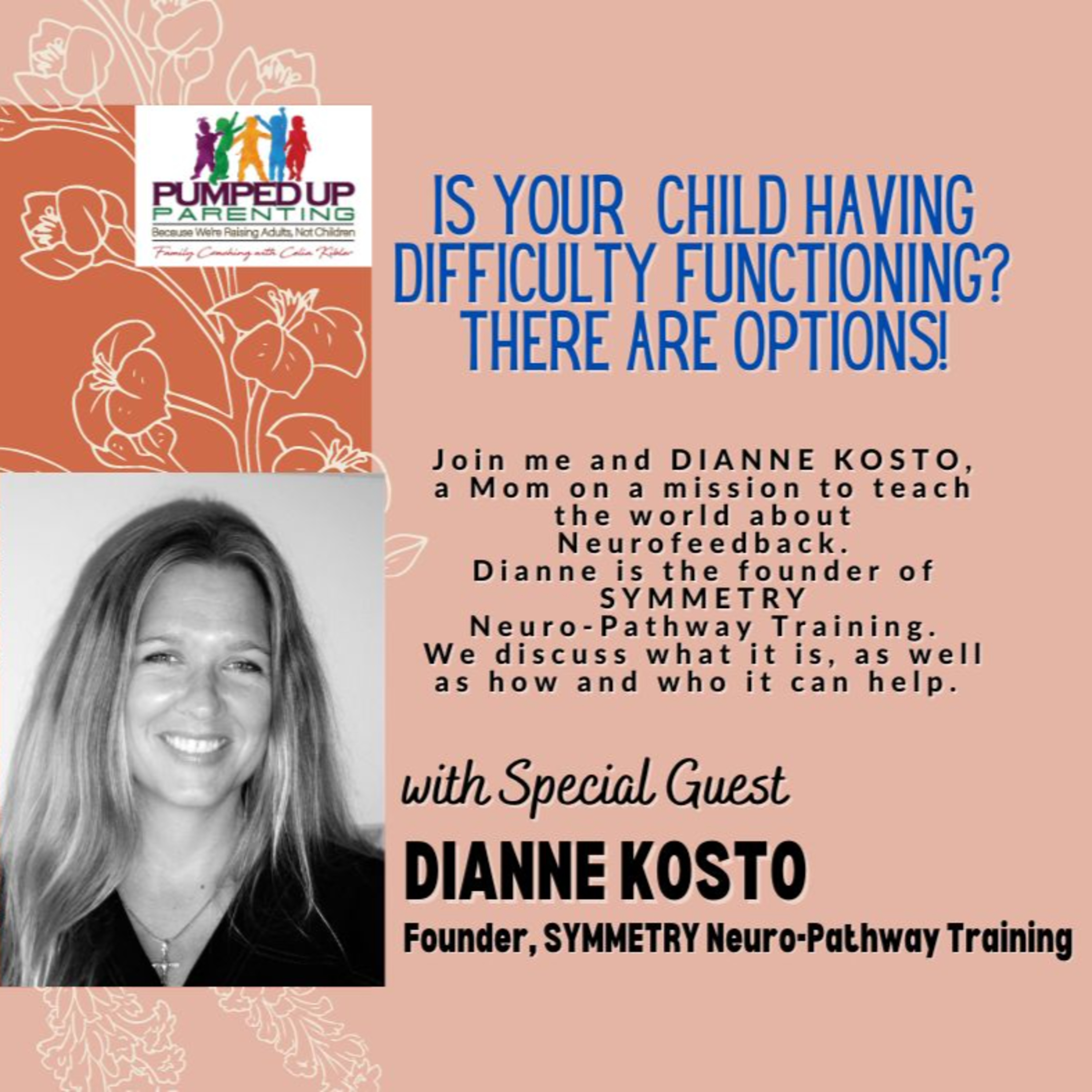 Is Your Child Having Difficulty Functioning at School & Home & You're at a Lost of What to Do? episode artwork