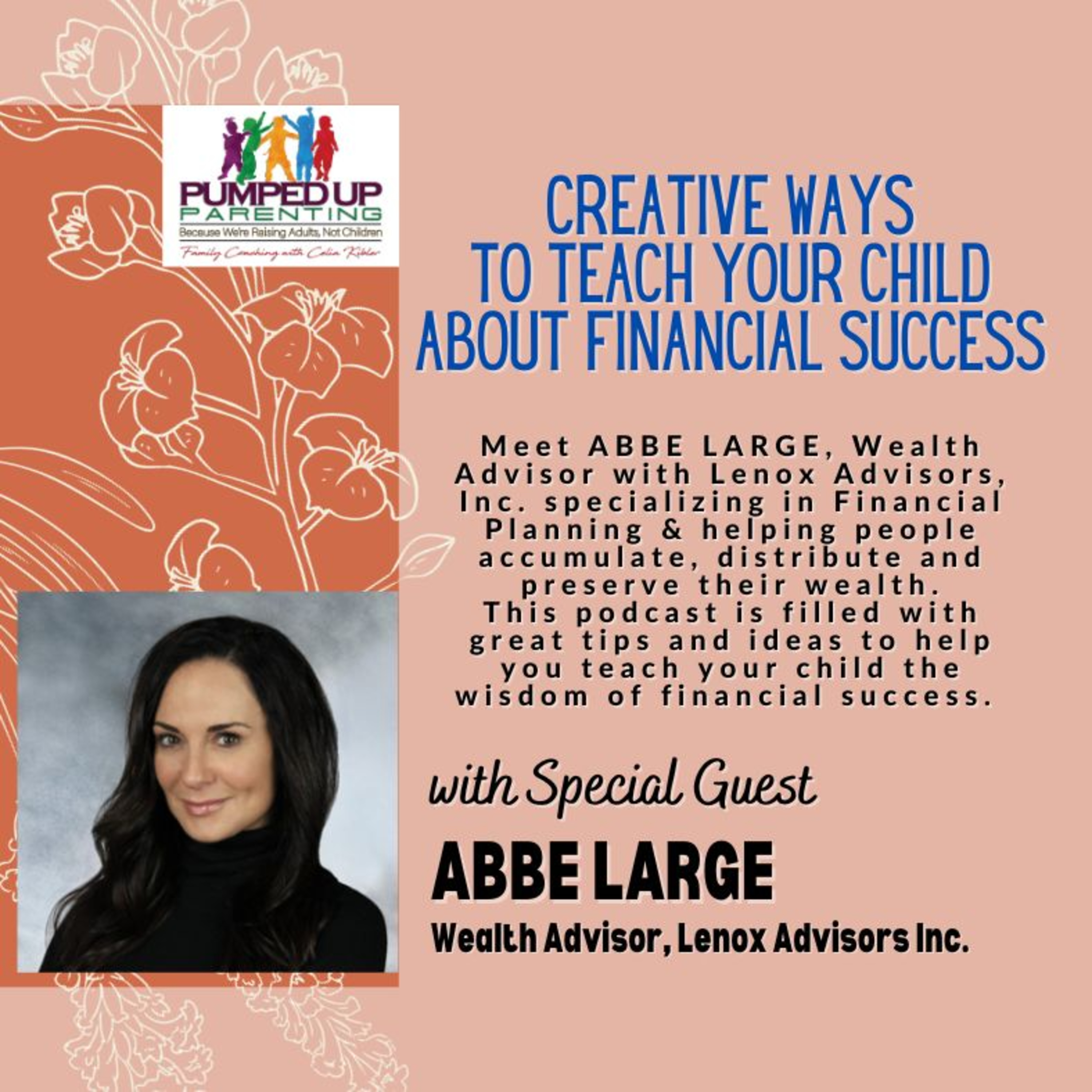 Creative Ways to Teach Your Child About Financial Success episode artwork