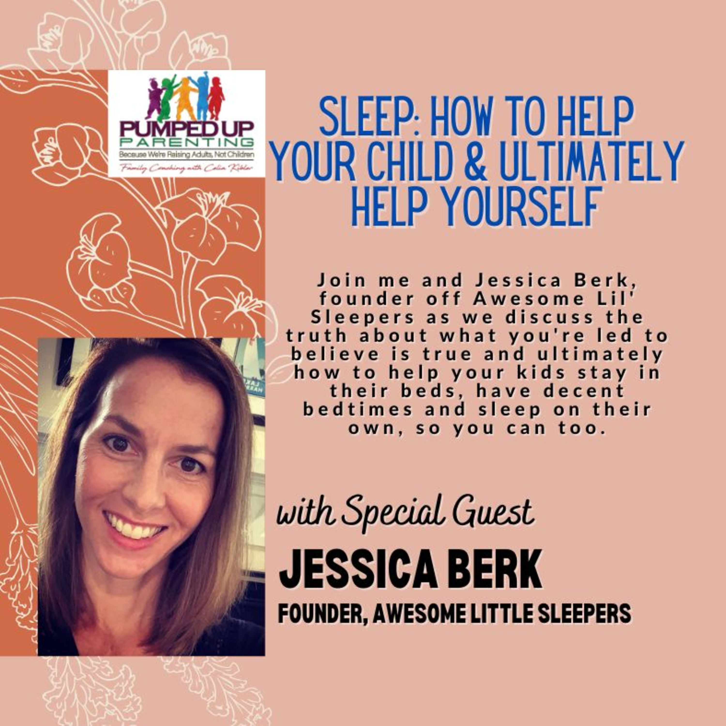  Episode 153: SLEEP: How to Help Your Kids So You Get Sleep Too episode artwork