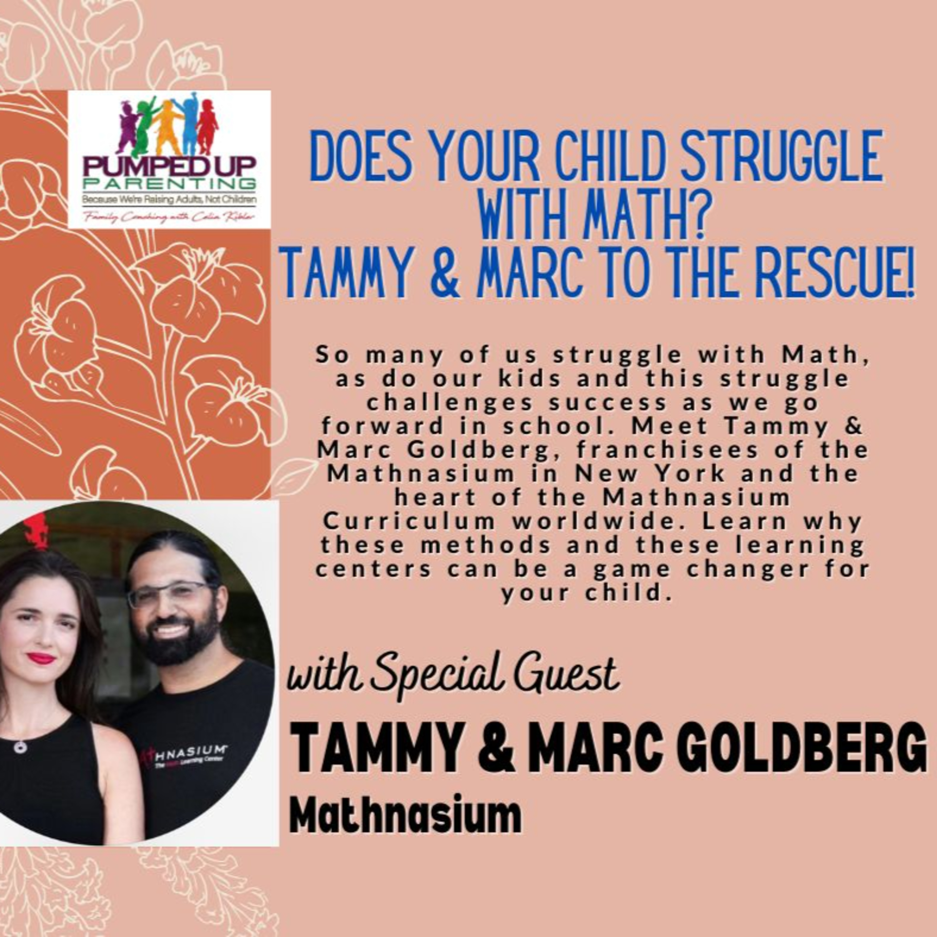 Ep: 156: Is Your Child Struggling With Math? Tammy & Marc to the Rescue! episode artwork