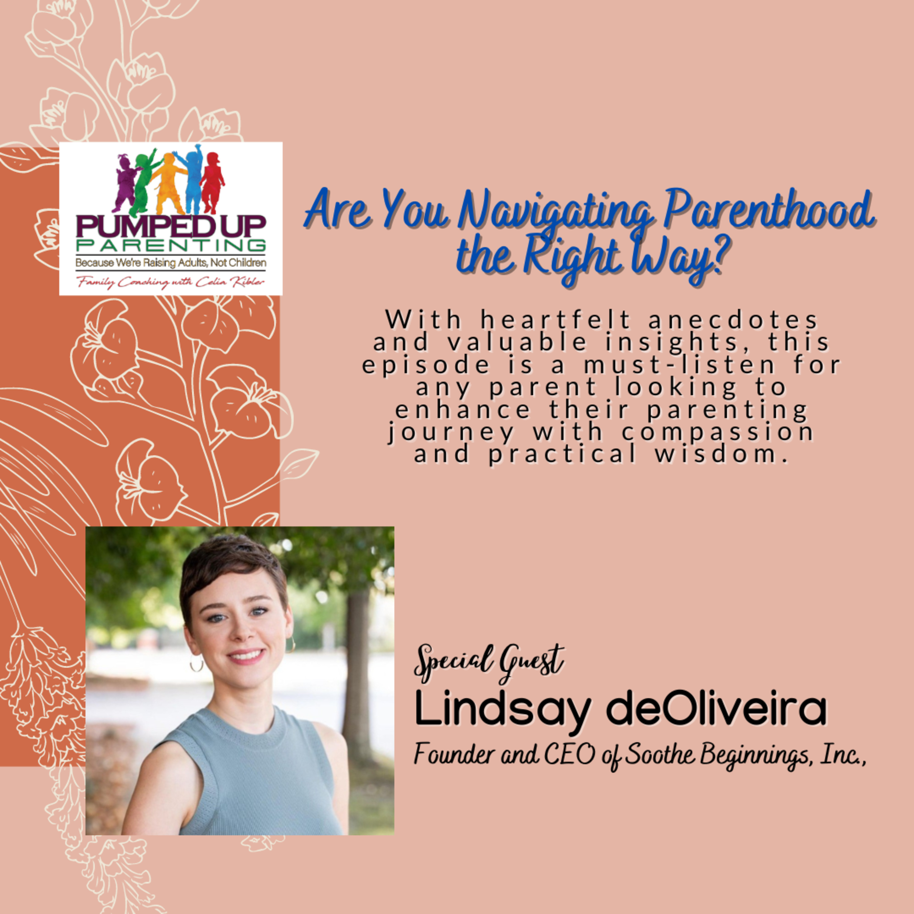 EPISODE 163: What Do They Never Tell You About Parenting? First-Time Parents, Listen Up!