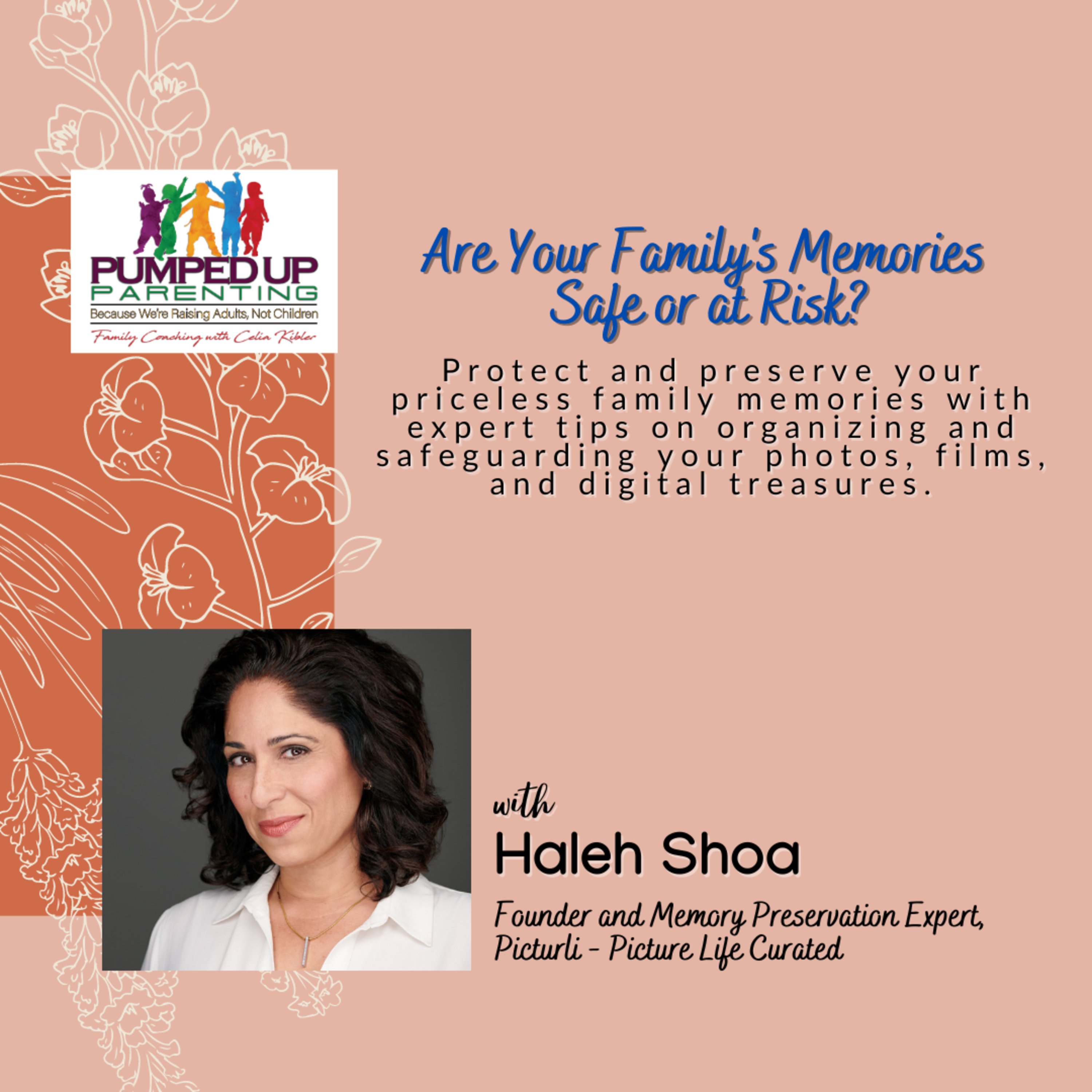 EPISODE 166: Are Your Family's Memories Safe or at Risk? episode artwork
