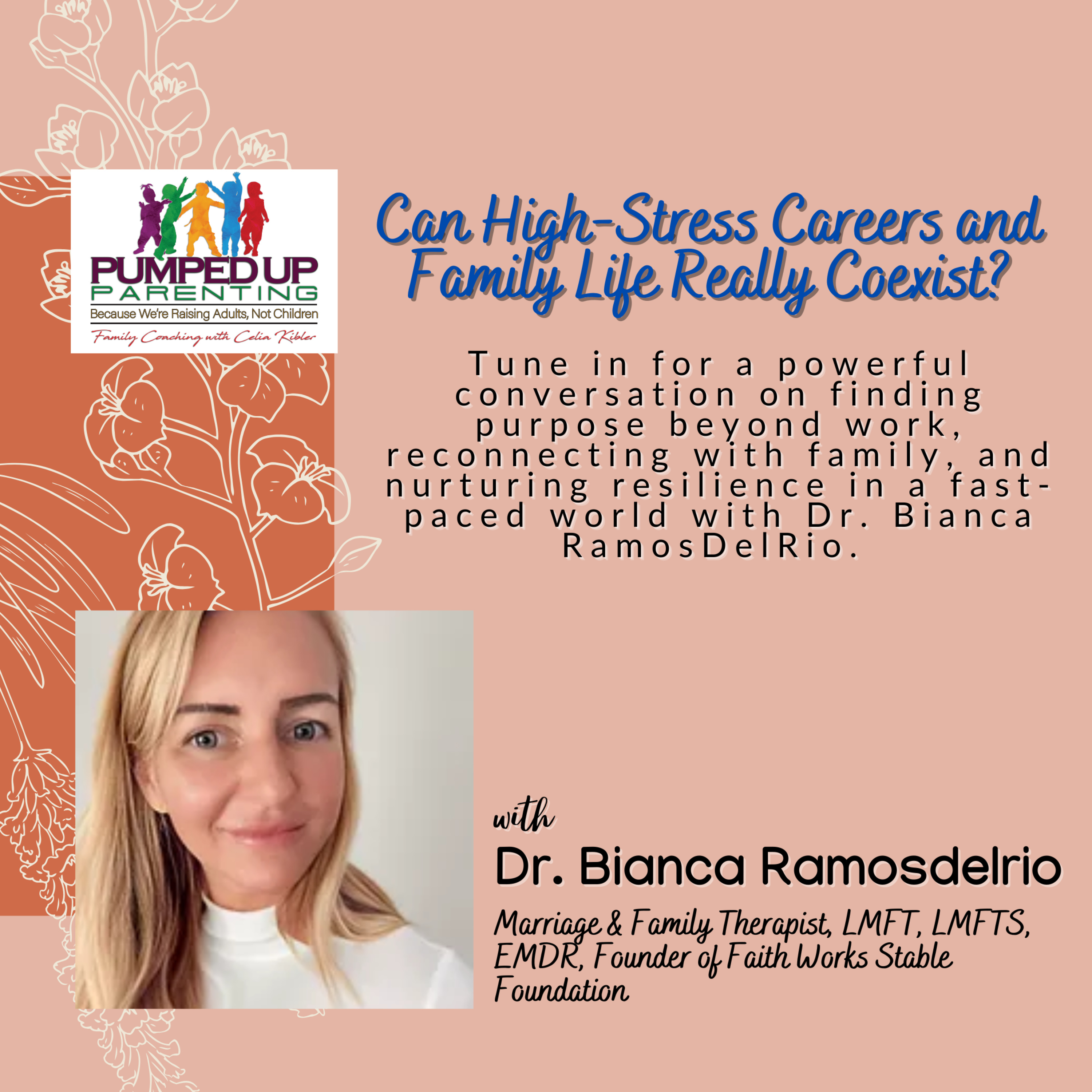 EPISODE 173: Can High-Stress Careers and Family Life Really Coexist? episode artwork