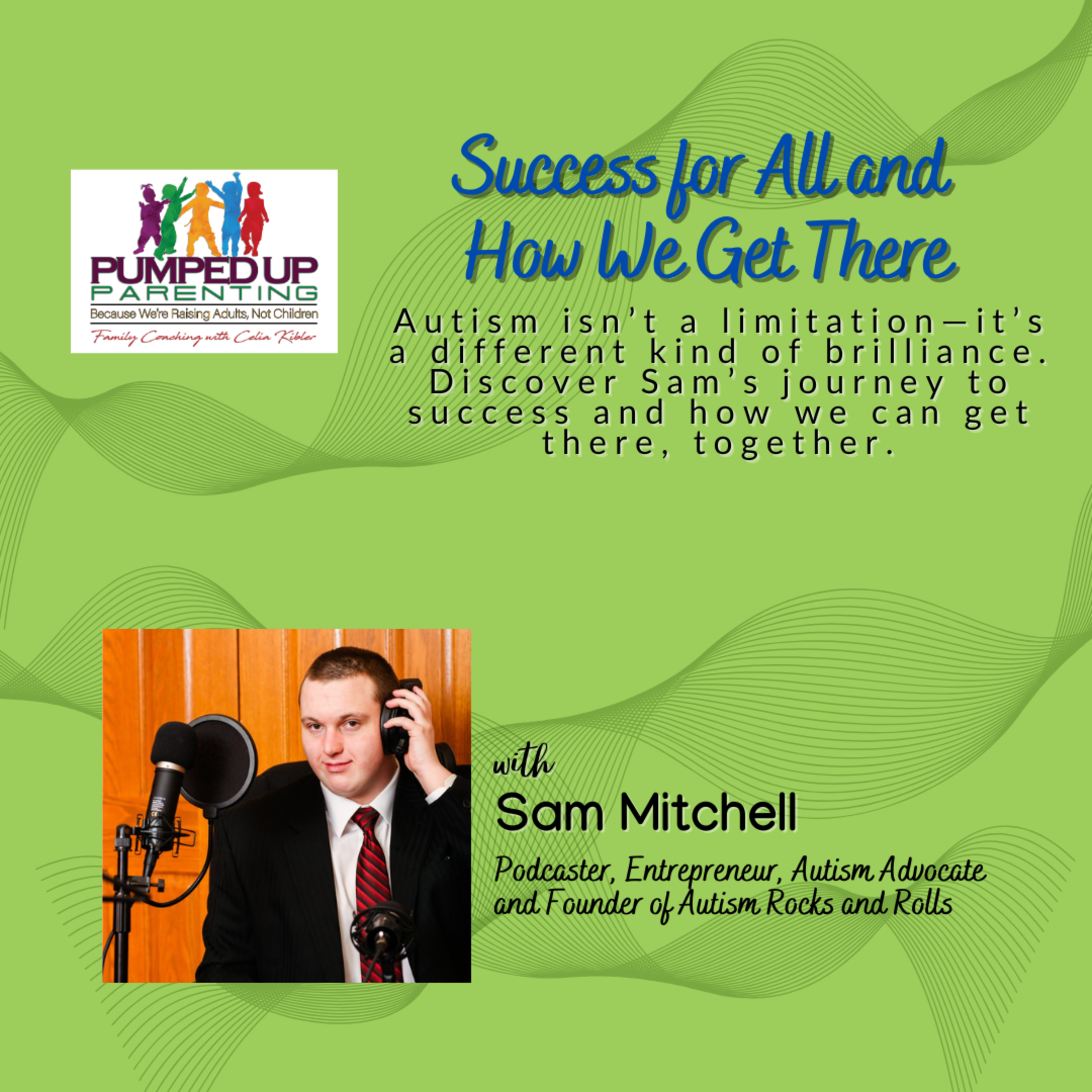 SPECIAL SERIES: Success for All and How We Get There