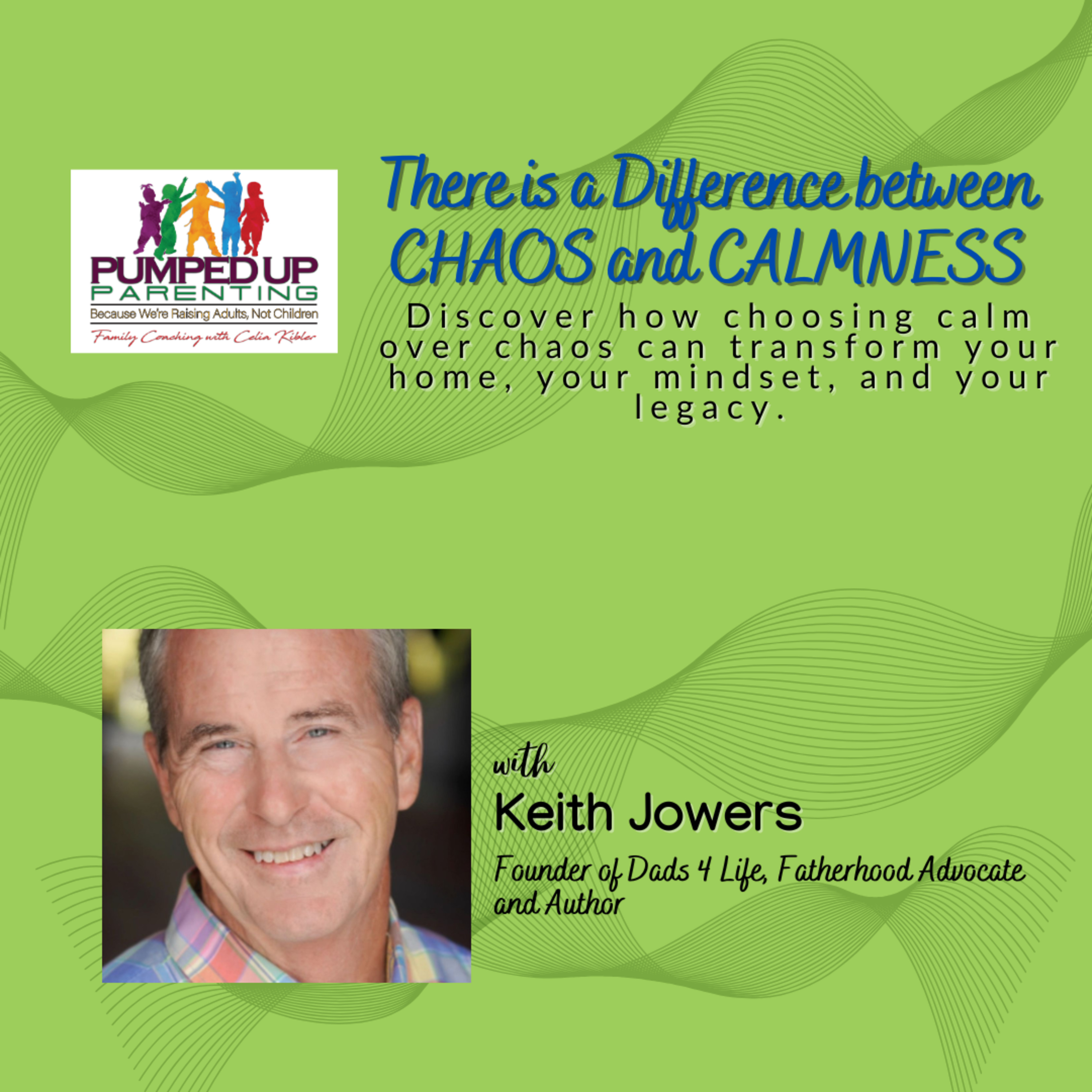SPECIAL SERIES: There is a Difference between CHAOS and CALMNESS