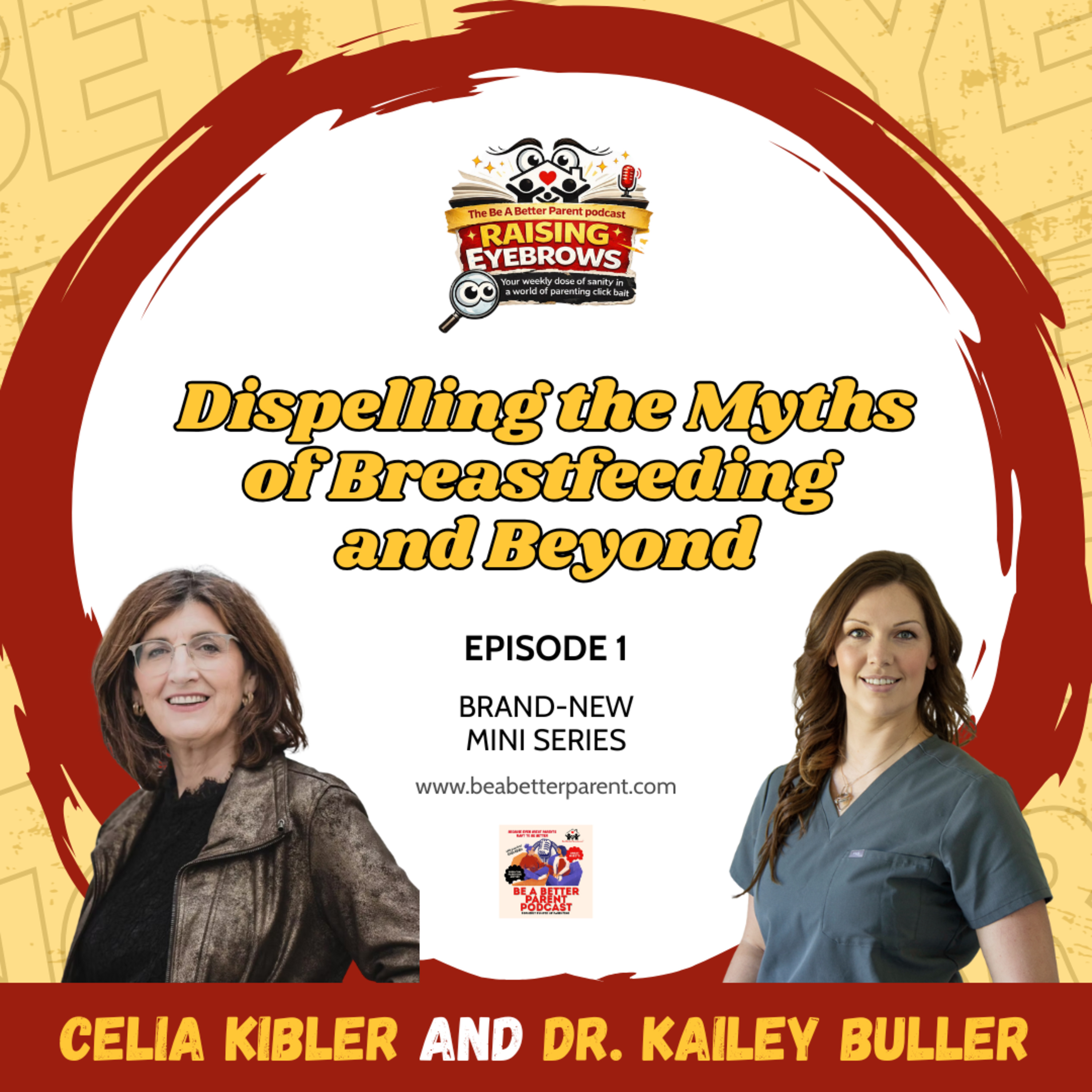 S9E13 (Mini-Series EP 01): Dispelling the Myths of Breastfeeding and Beyond