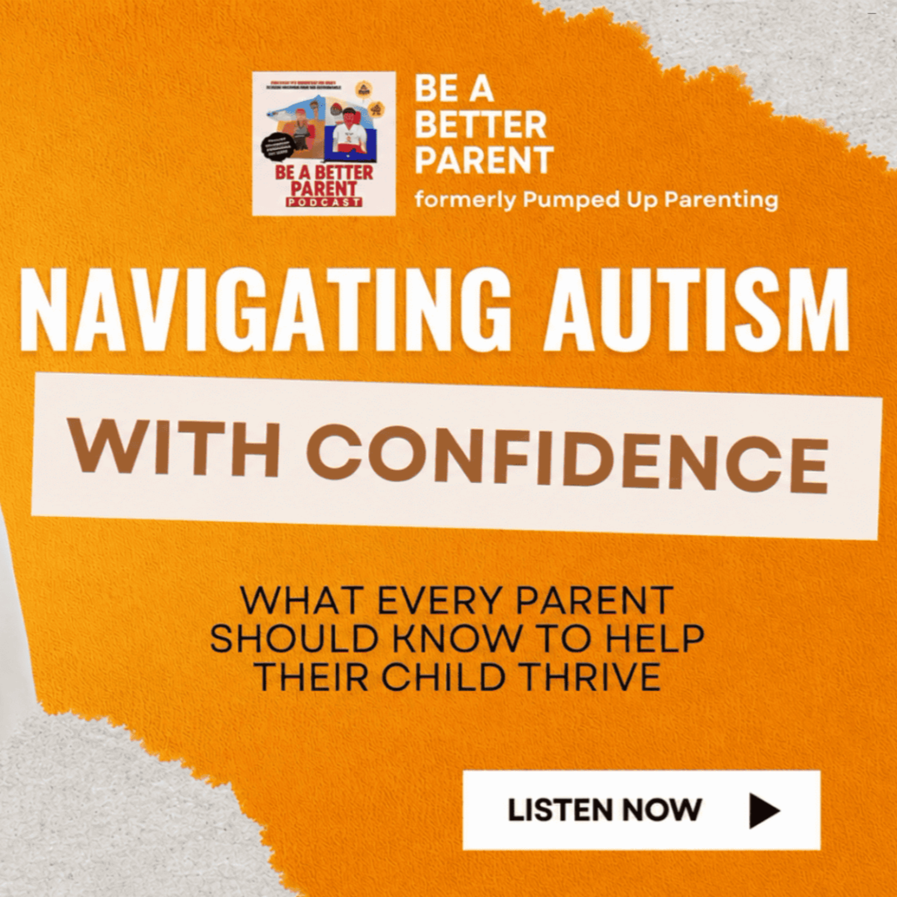 S9E24 (EP 202): Navigating Autism with Confidence: What Every Parent Should Know to Help Their Child Thrive