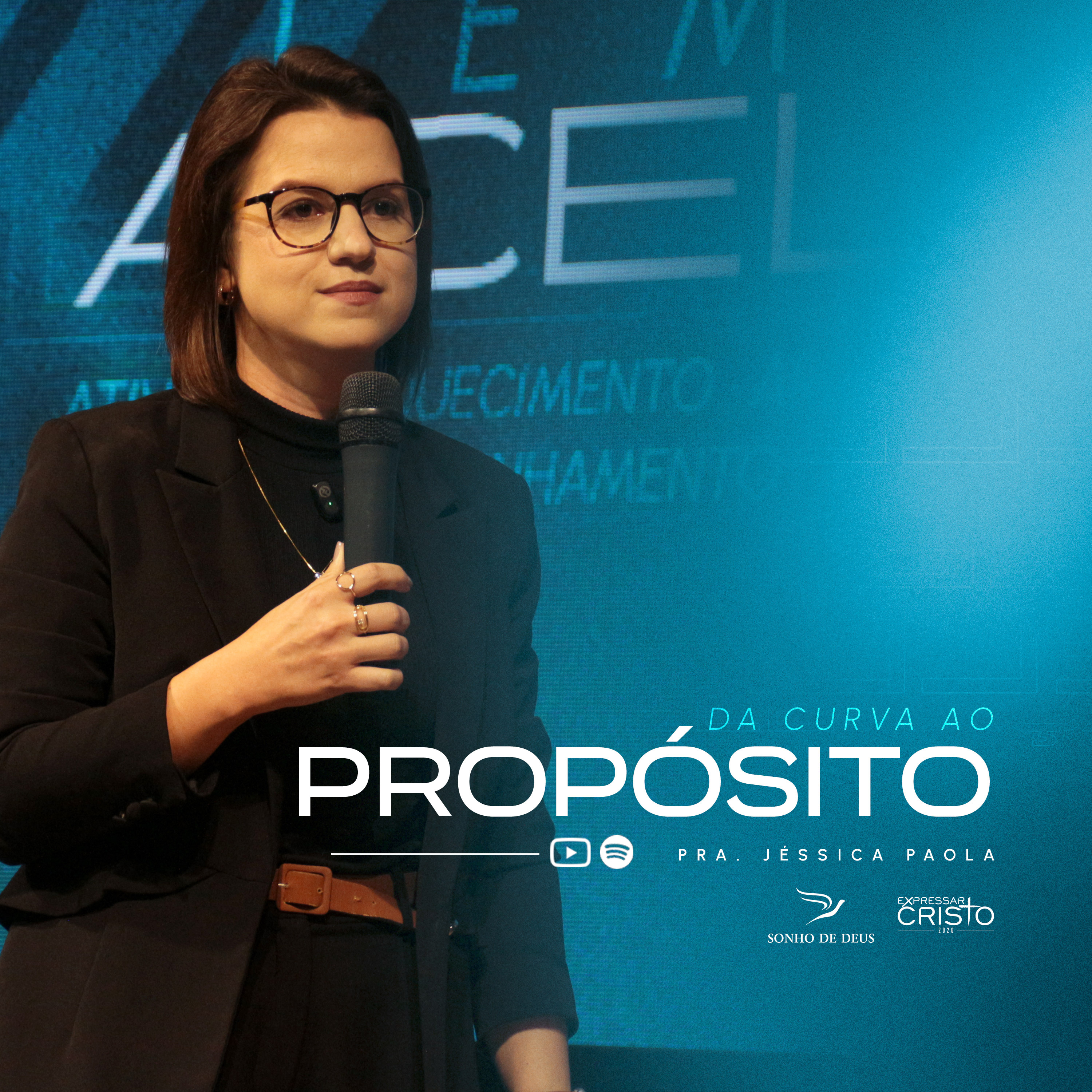 Da curva ao propósito - Pra. Jéssica Paola episode artwork