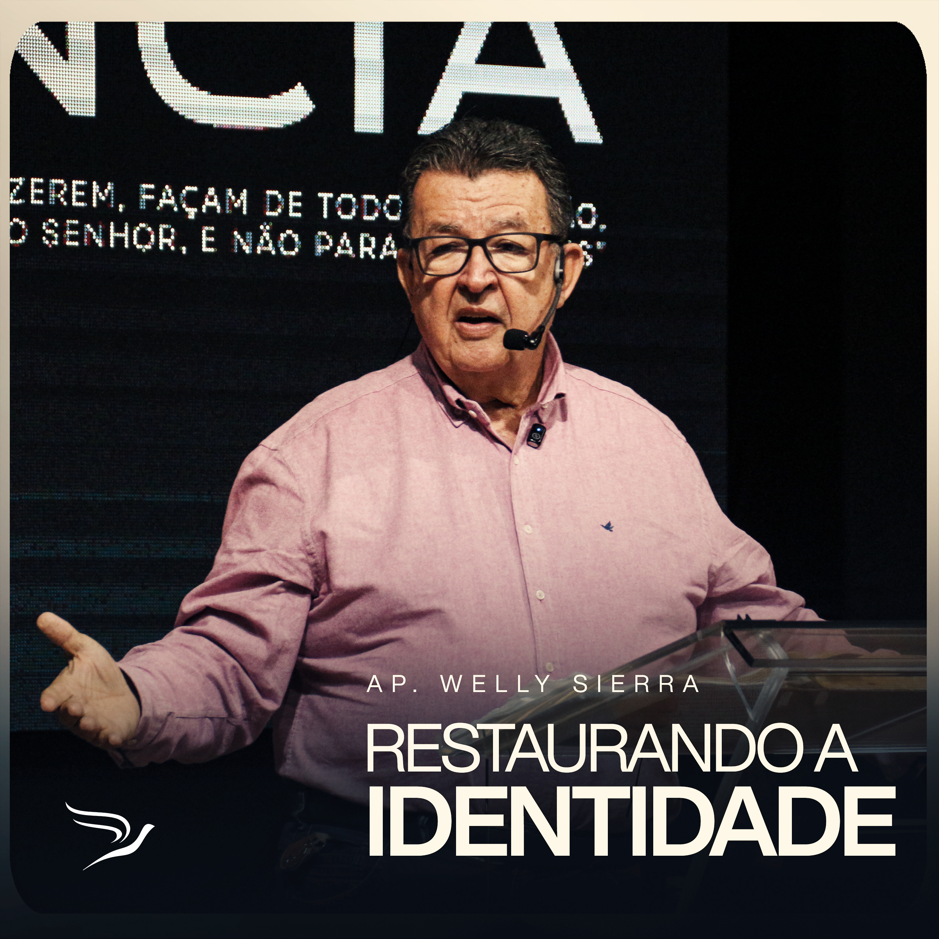 Restaurando a Identidade | Welly Sierra episode artwork