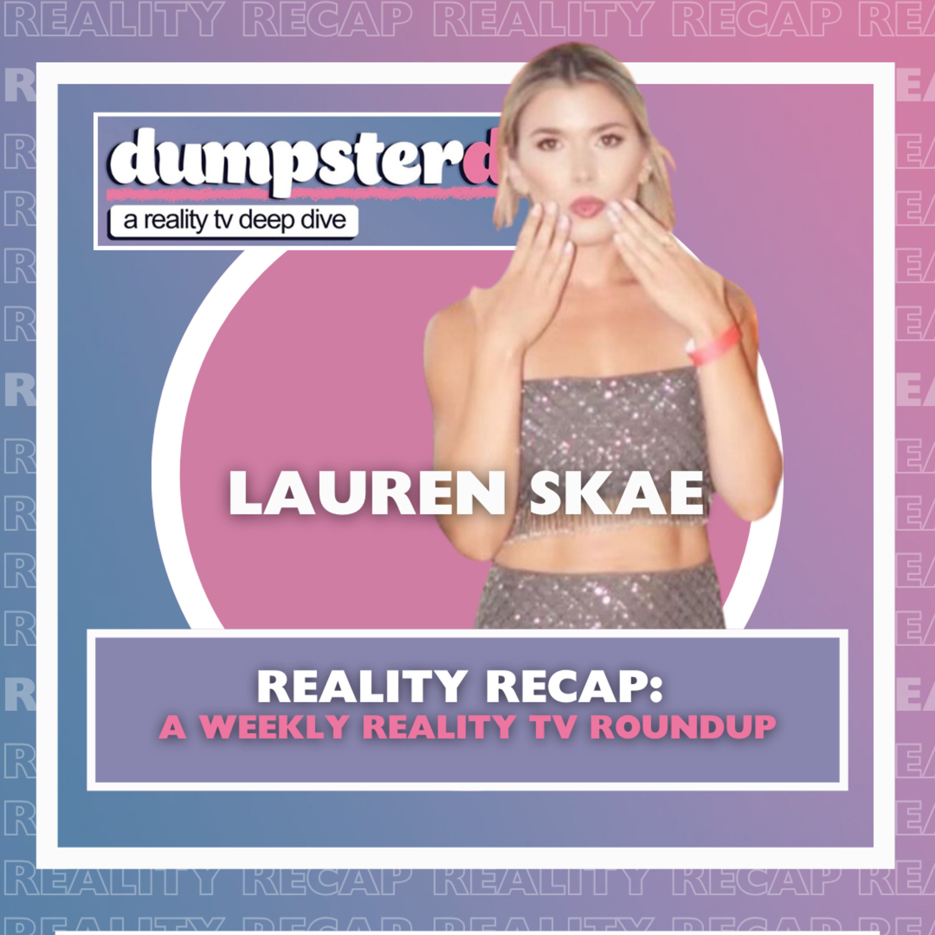 Dumpster Dive: A Reality TV Deep Dive
