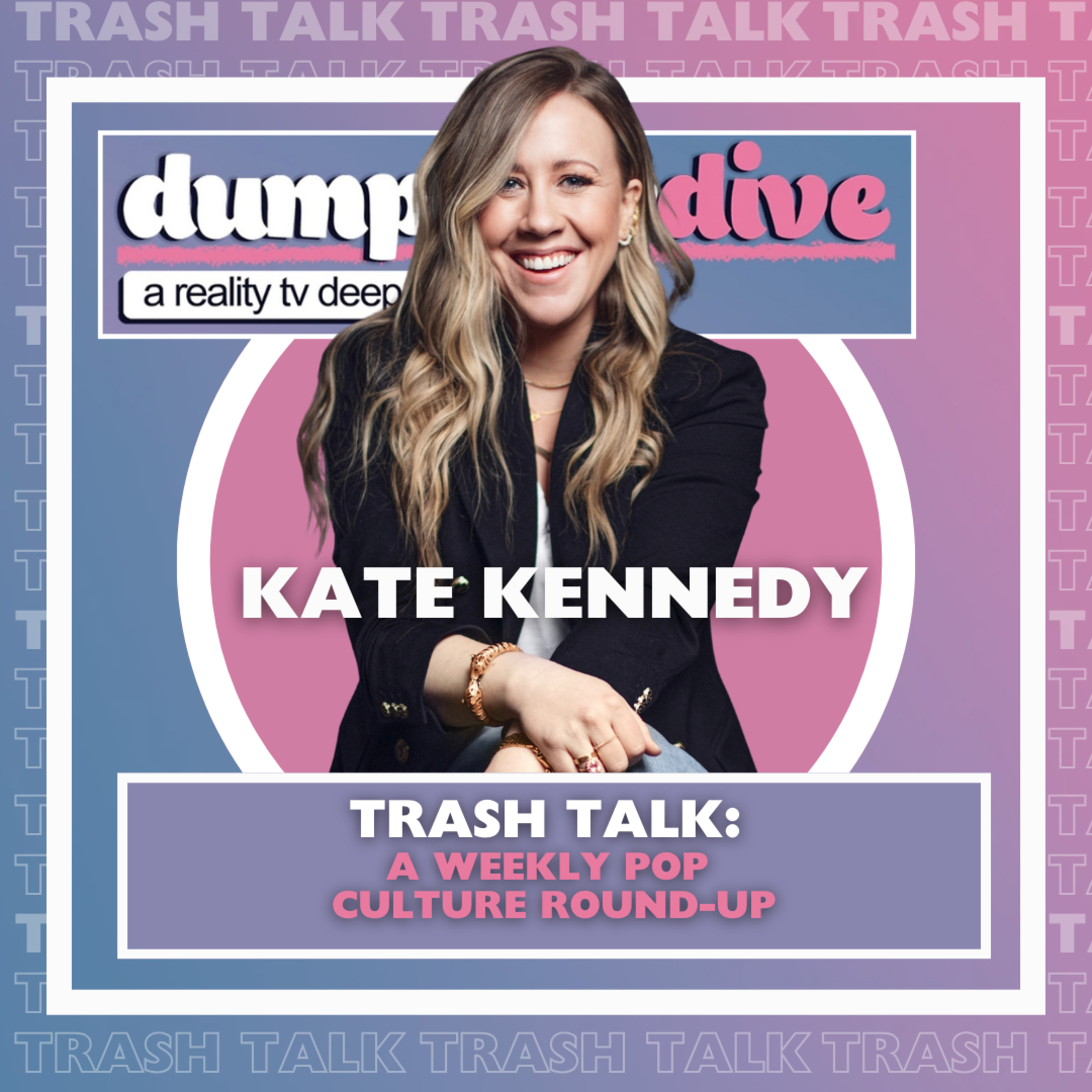 Dumpster Dive: A Reality TV Deep Dive