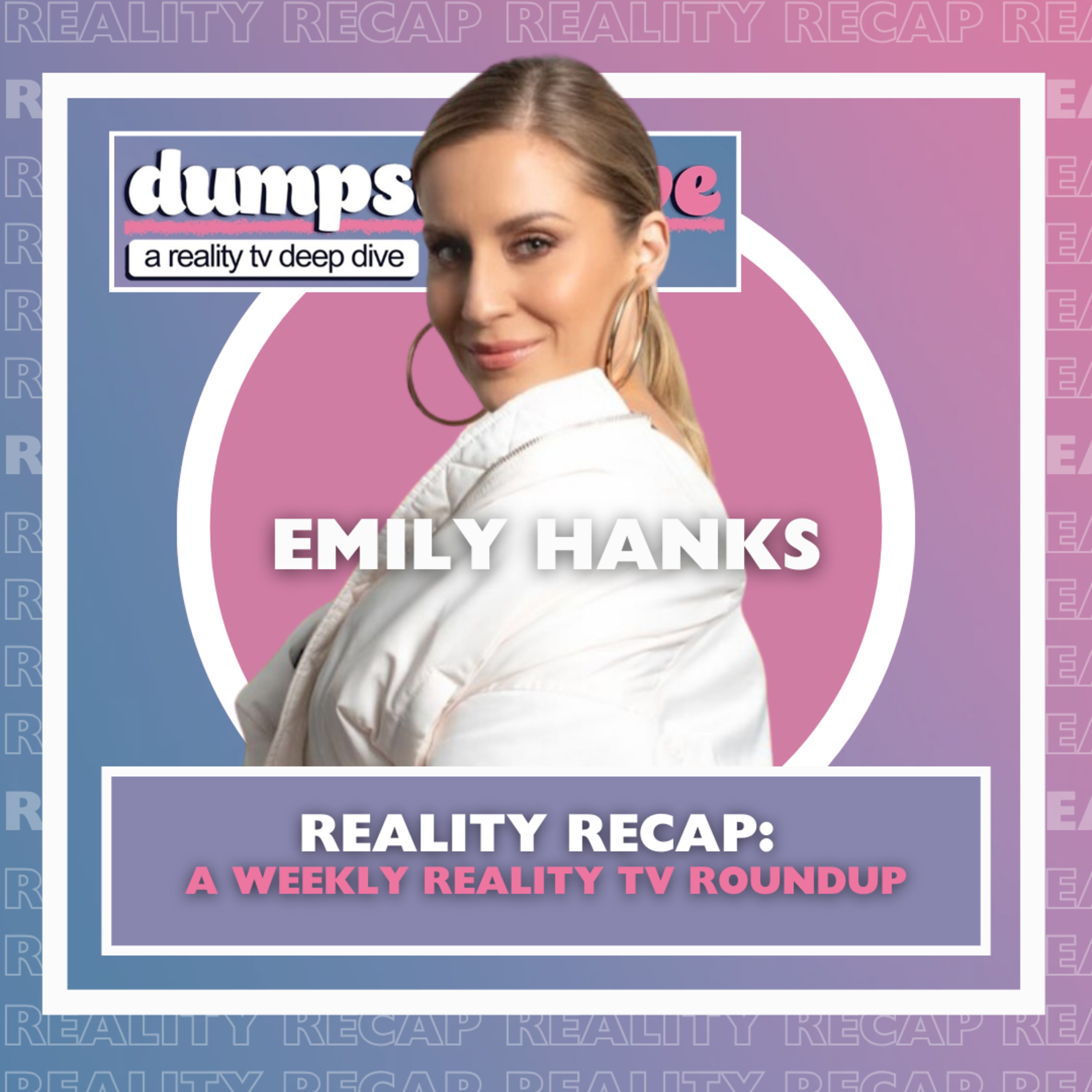 Reality Recap: RHOC, RHOSLC, & Headlines of the Week w/ Emily Hanks (@sheisspeakingwithemilyhanks)