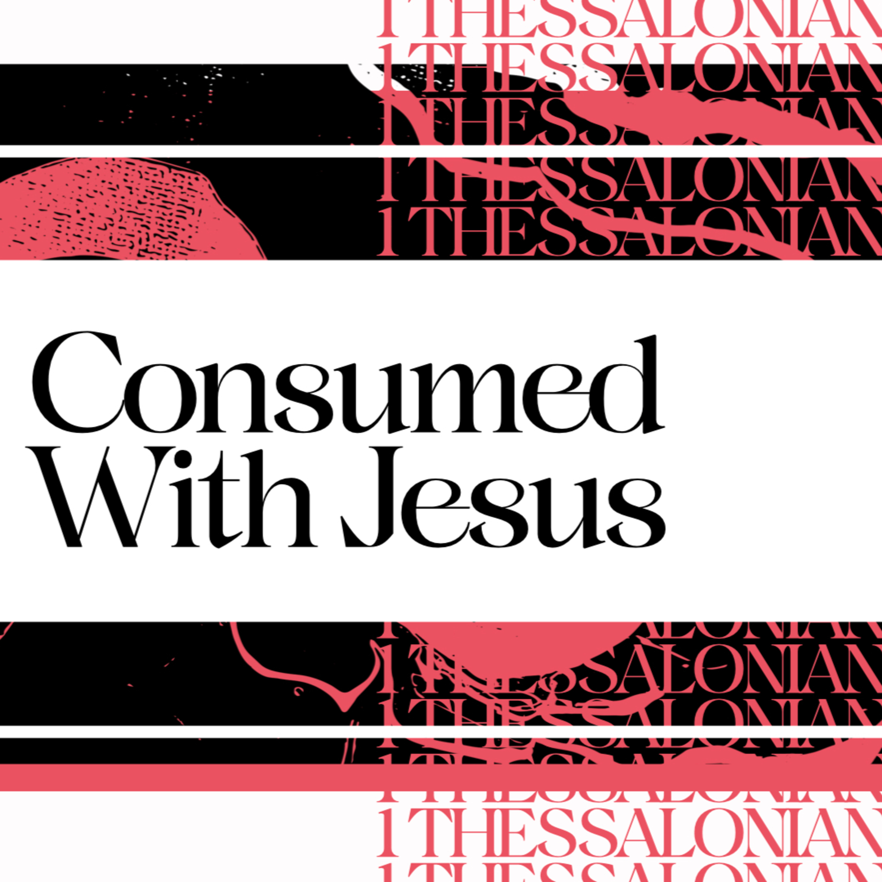 Consumed With Jesus // Josh Collins episode artwork