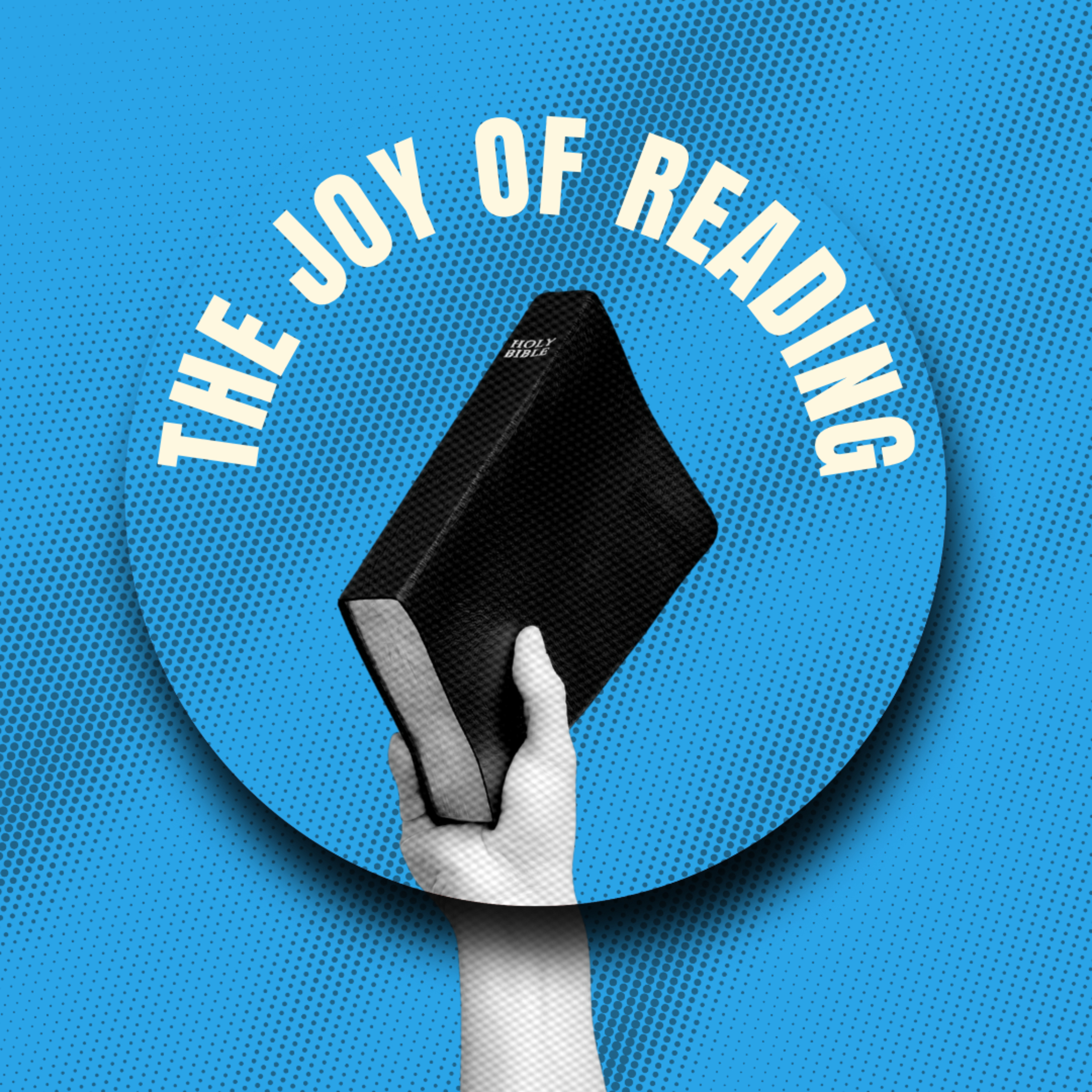 The Joy of Reading God's Word // Josh Collins episode artwork