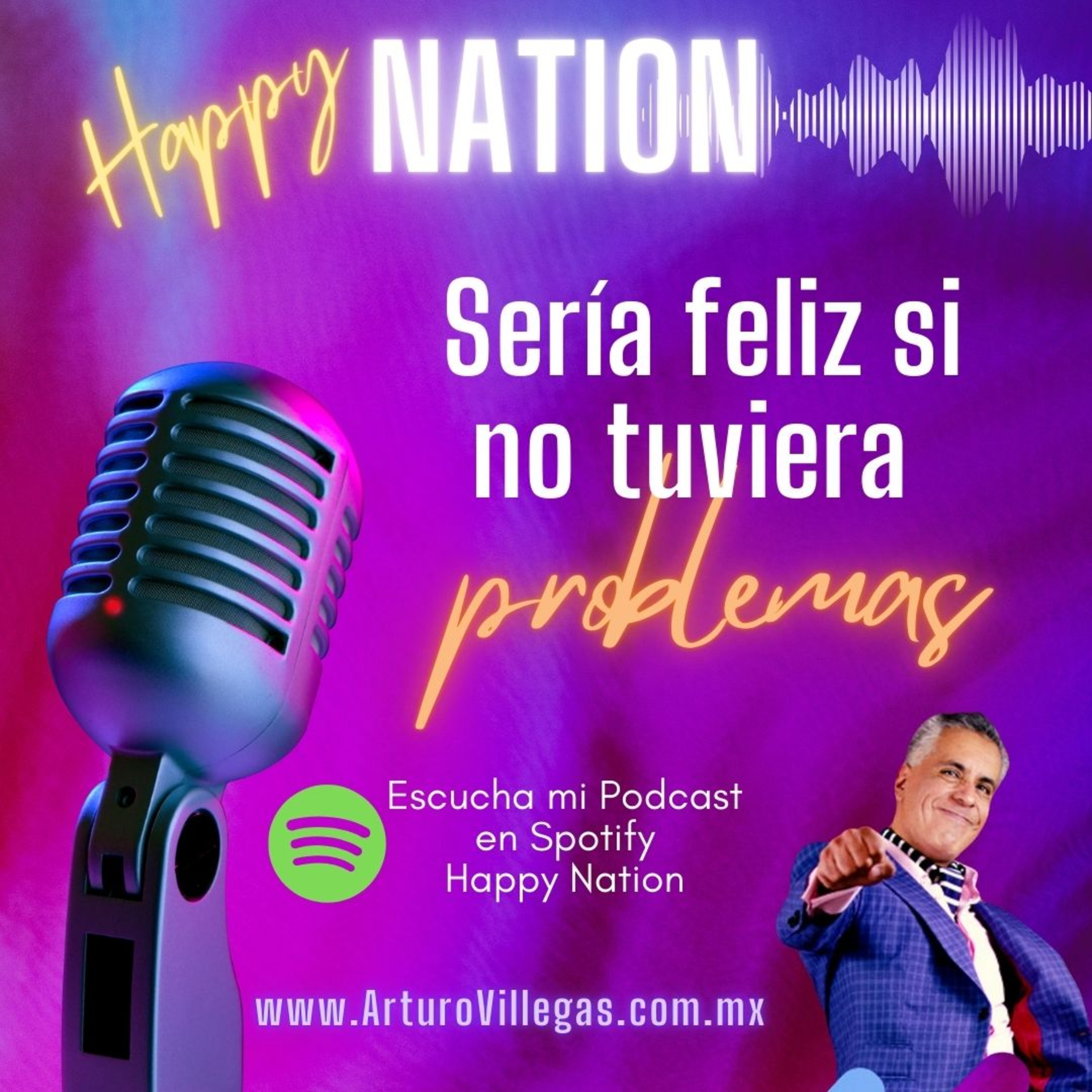 ¡Sería feliz si no tuviera problemas! episode artwork