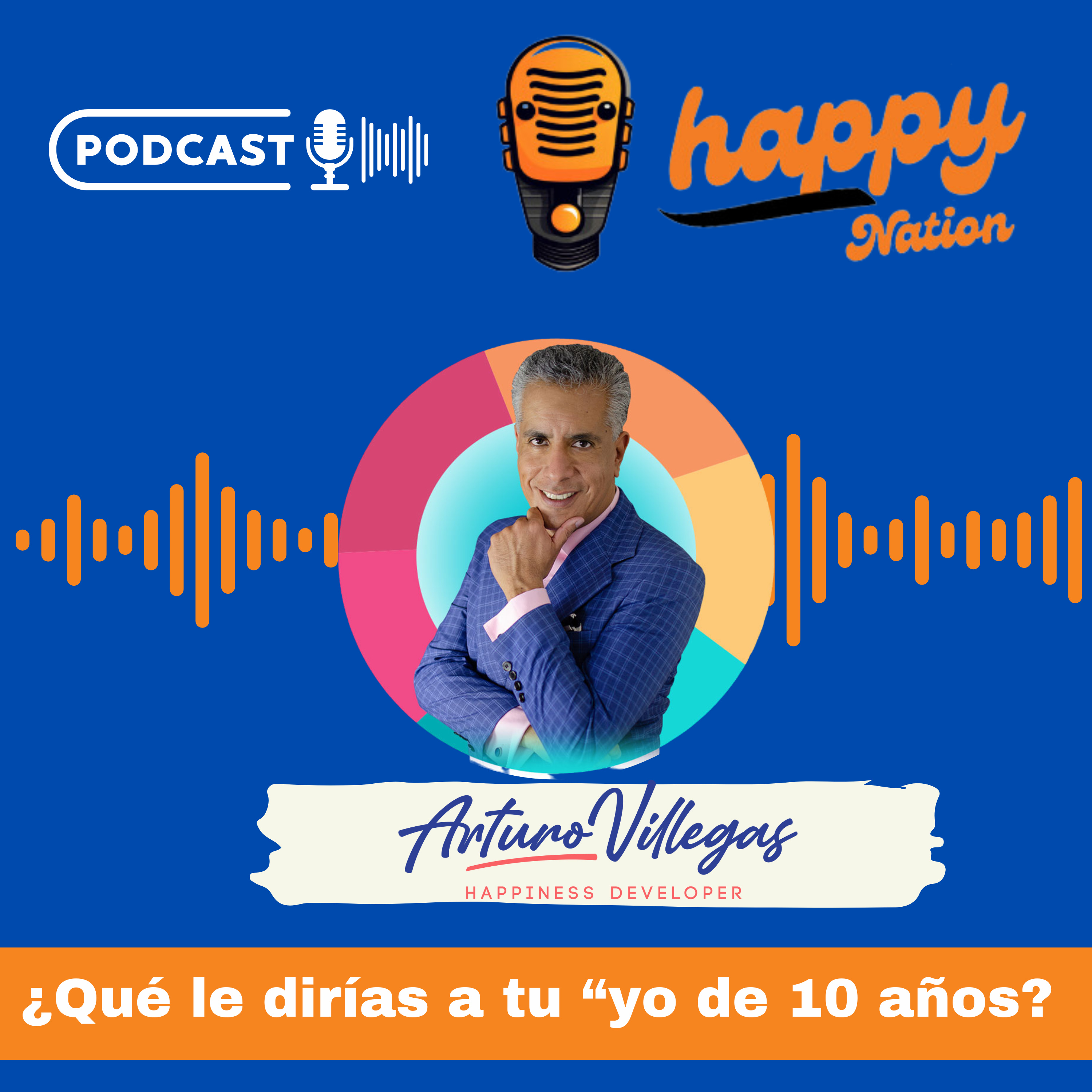 ¿Qué le responderías a tu "yo" de 10 años? episode artwork