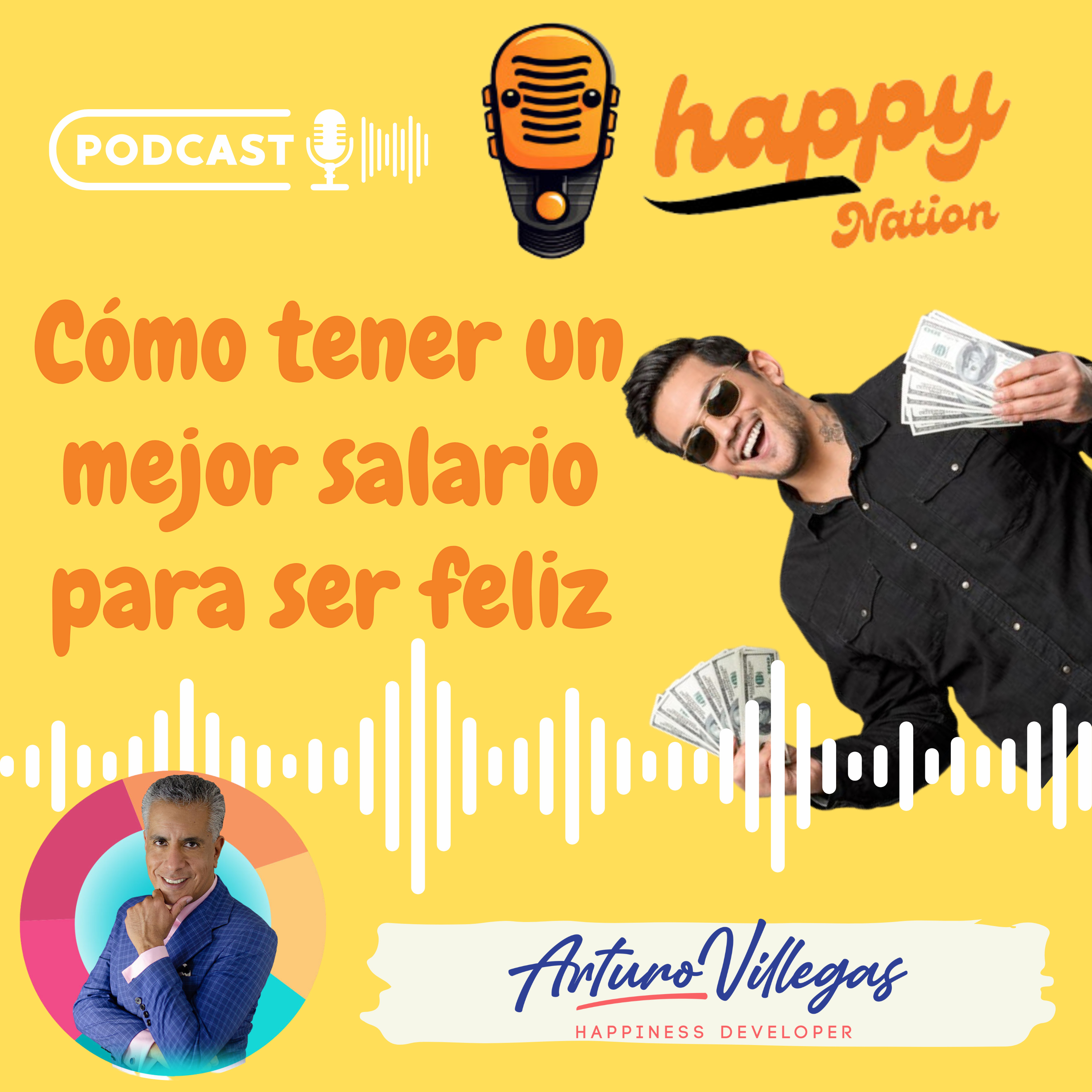 Cómo tener un mejor salario para ser más feliz? episode artwork