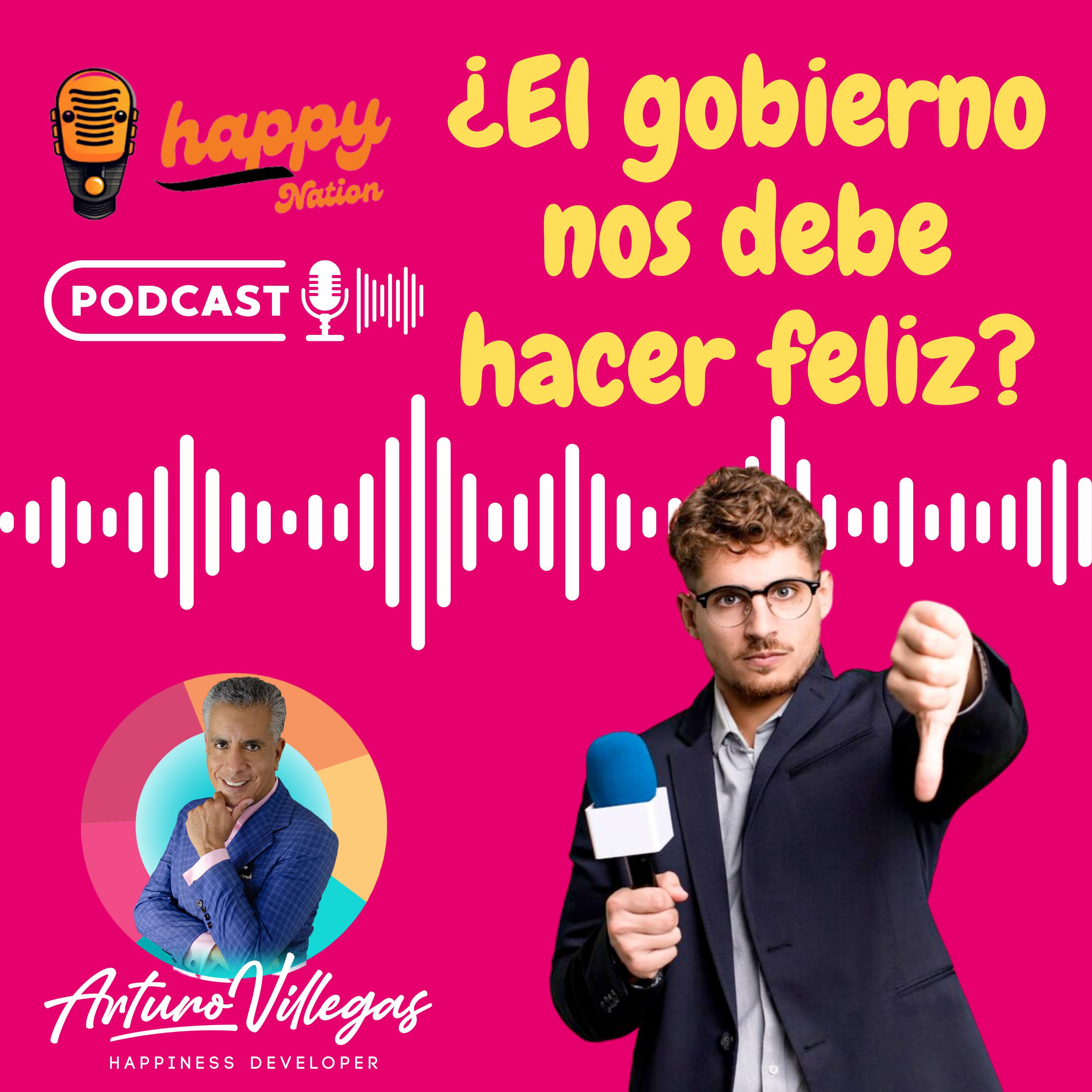 ¿El gobierno debe hacernos felices a los ciudadanos? episode artwork