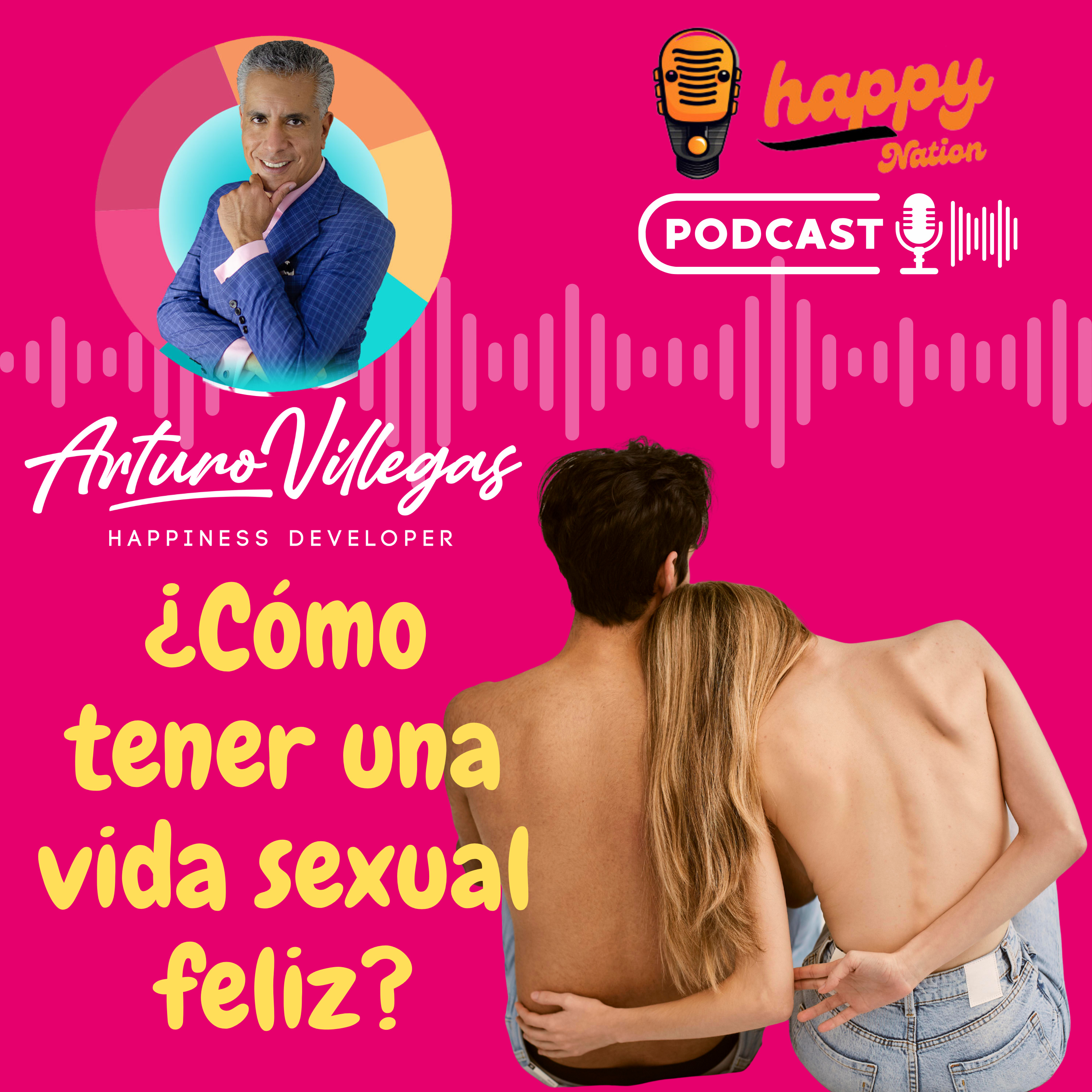 ¿Cómo tener una vida sexual feliz? episode artwork