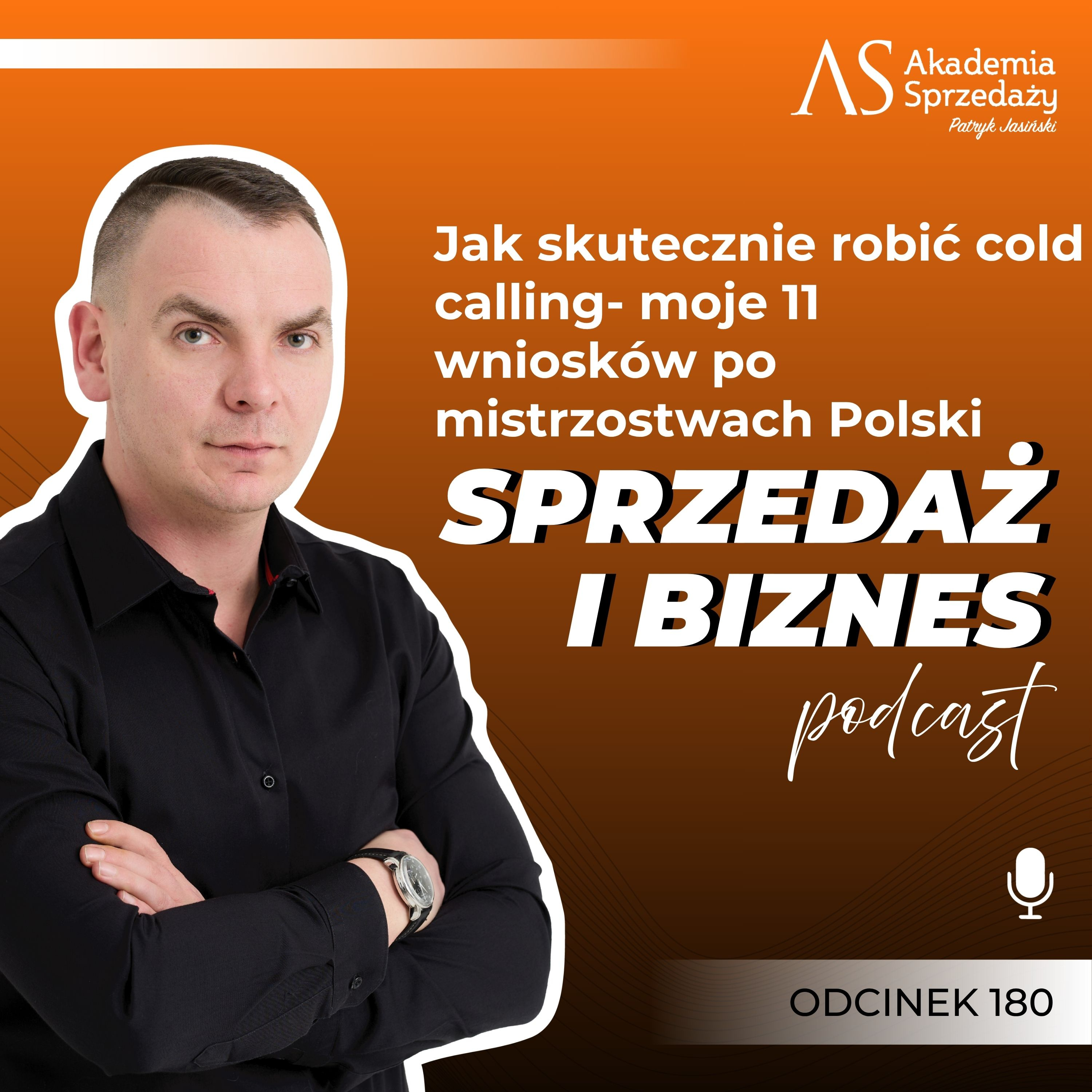 Jak skutecznie robić cold calling- moje 11 wniosków po mistrzostwach Polski episode artwork