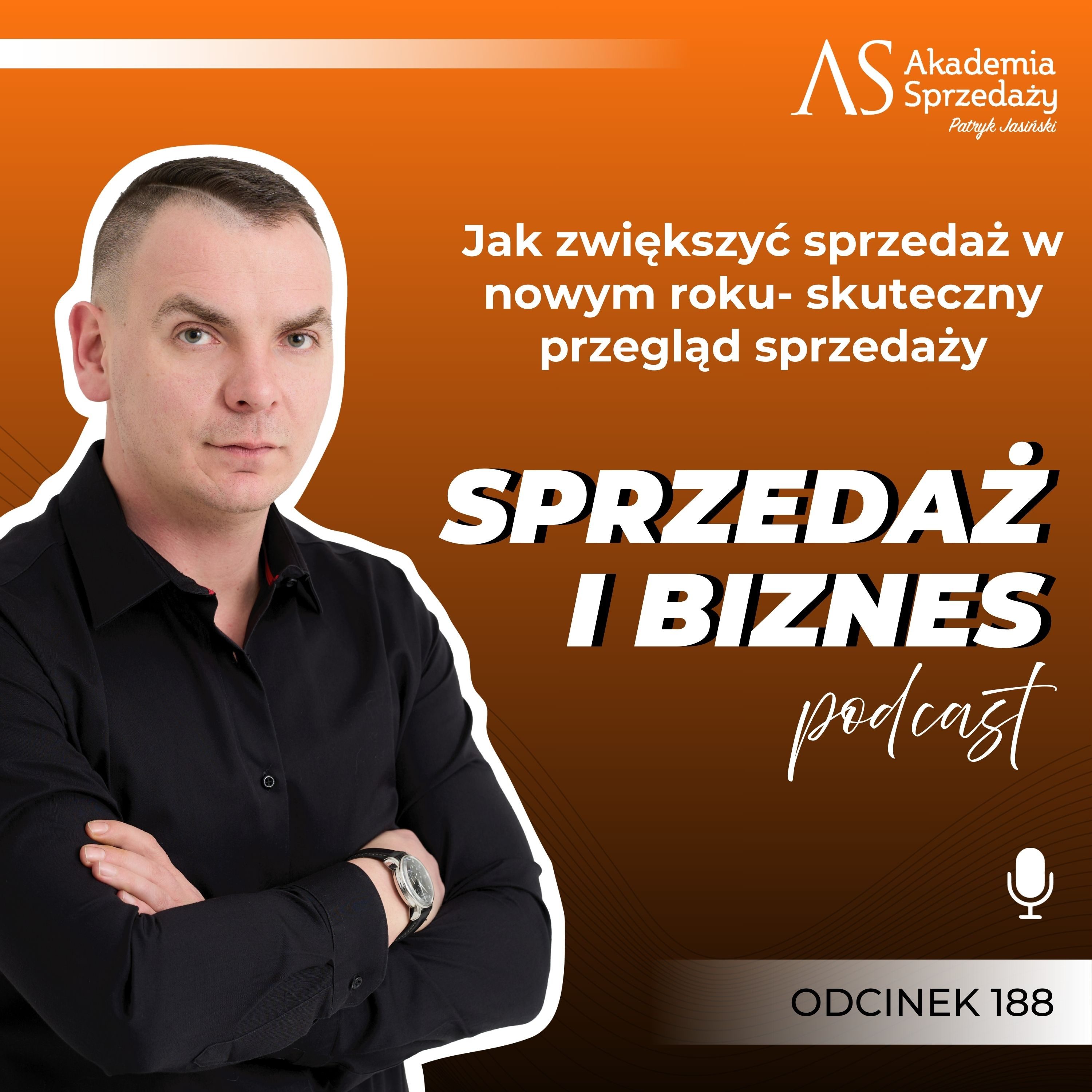 Jak zwiększyć sprzedaż w nowym roku- skuteczny przegląd sprzedaży  episode artwork
