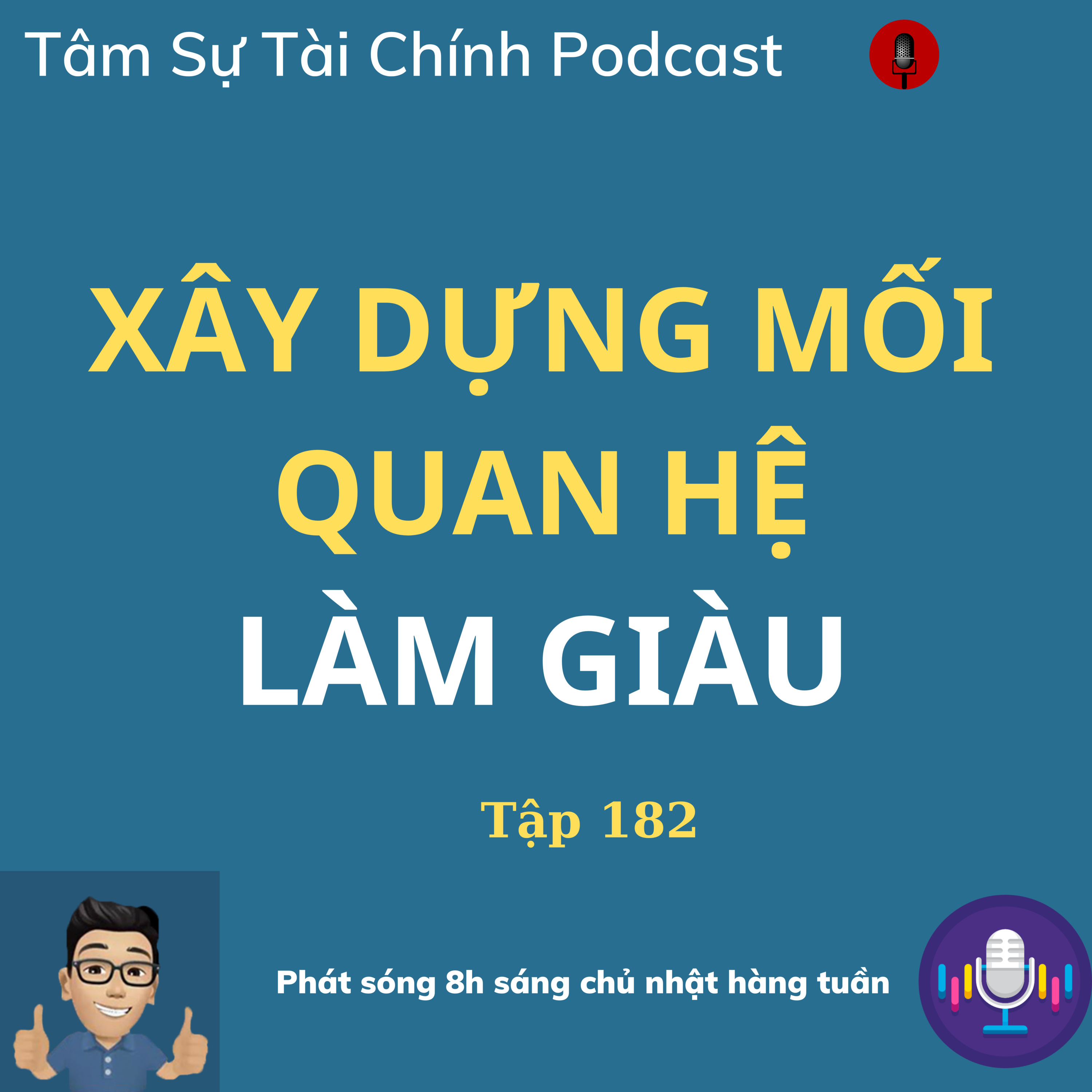 #182| Cách xây dựng mối quan hệ để tăng thu nhập và làm giàu