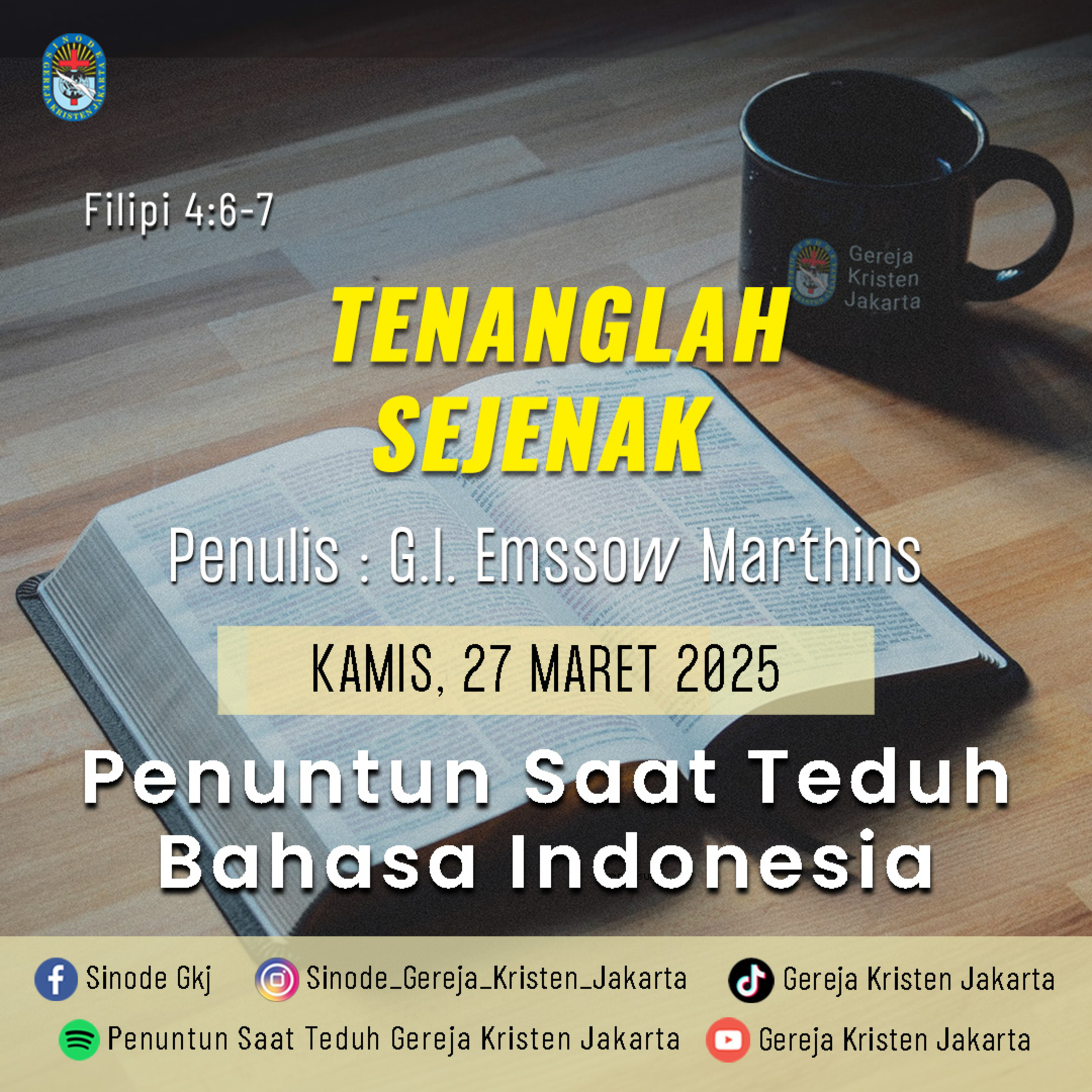 27-3-2025 - Tenanglah Sejenak (PST GKJ Bahasa Indonesia) episode artwork