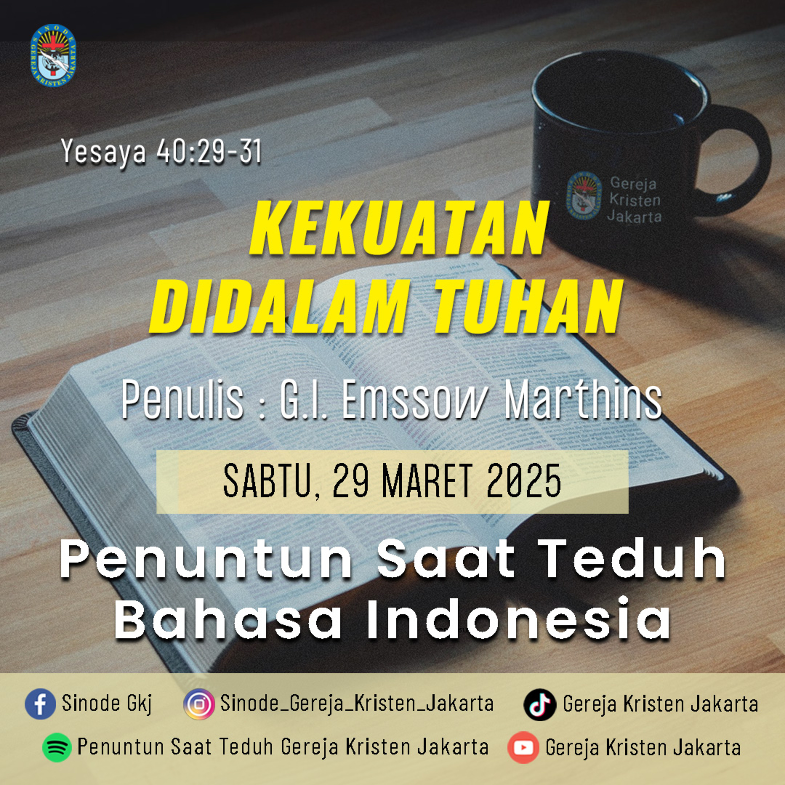 29-3-2025 - Kekuatan Didalam Tuhan (PST GKJ Bahasa Indonesia) episode artwork