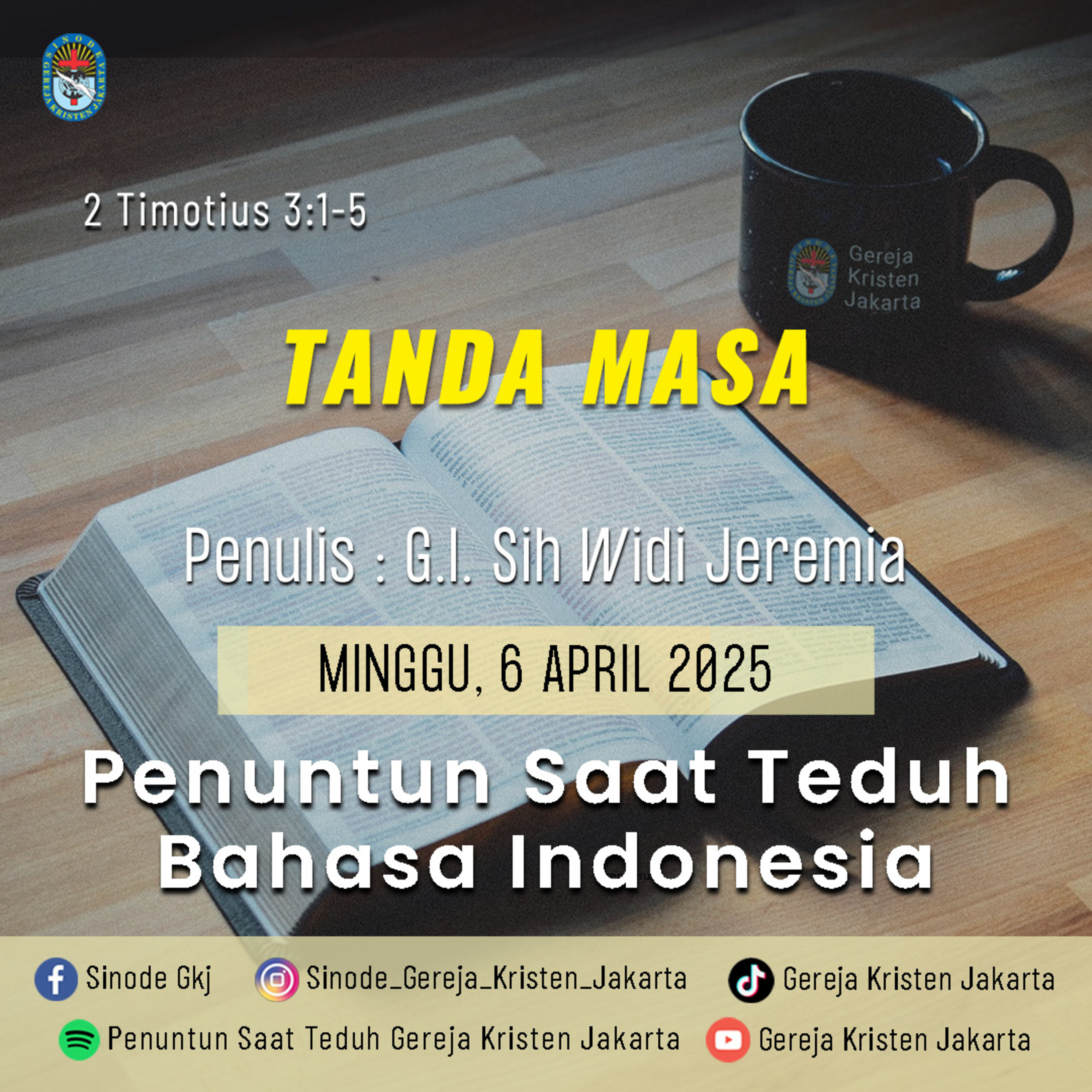 6-4-2025 - Tanda Masa (PST GKJ Bahasa Indonesia) episode artwork