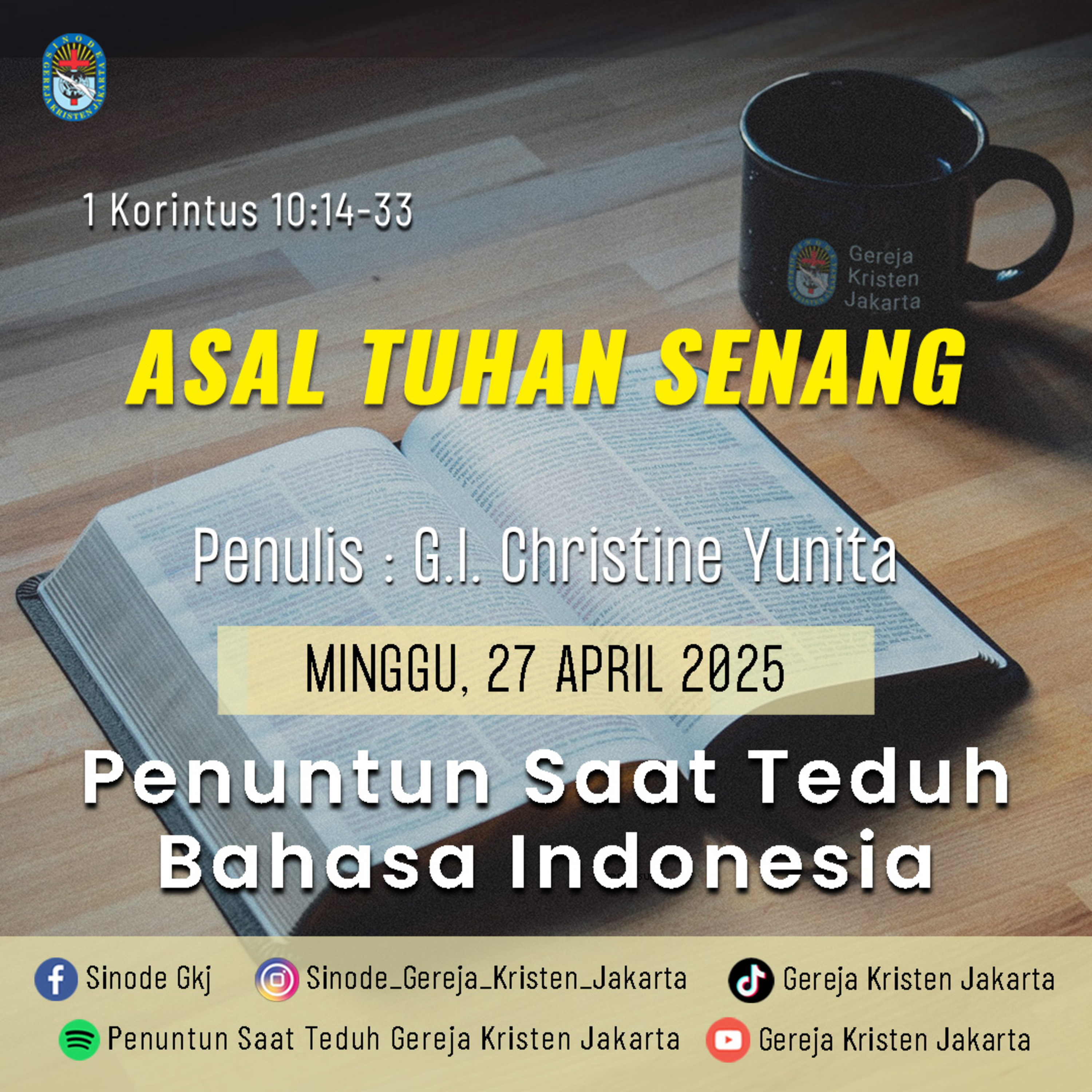 27-4-2025 - Asal Tuhan Senang (PST GKJ Bahasa Indonesia) episode artwork