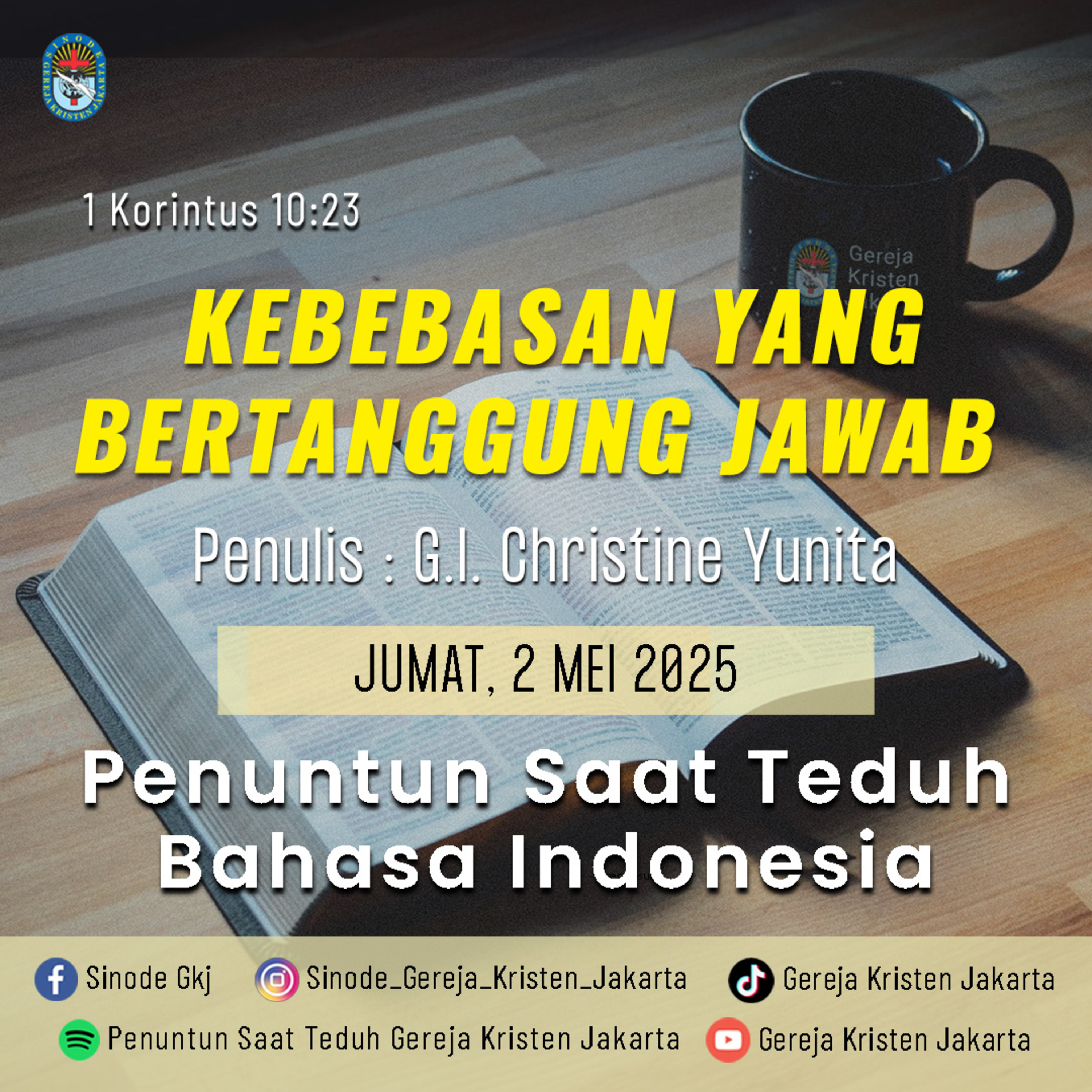 2-5-2025 - Kebebasan Yang Bertanggung Jawab (PST GKJ Bahasa Indonesia) episode artwork