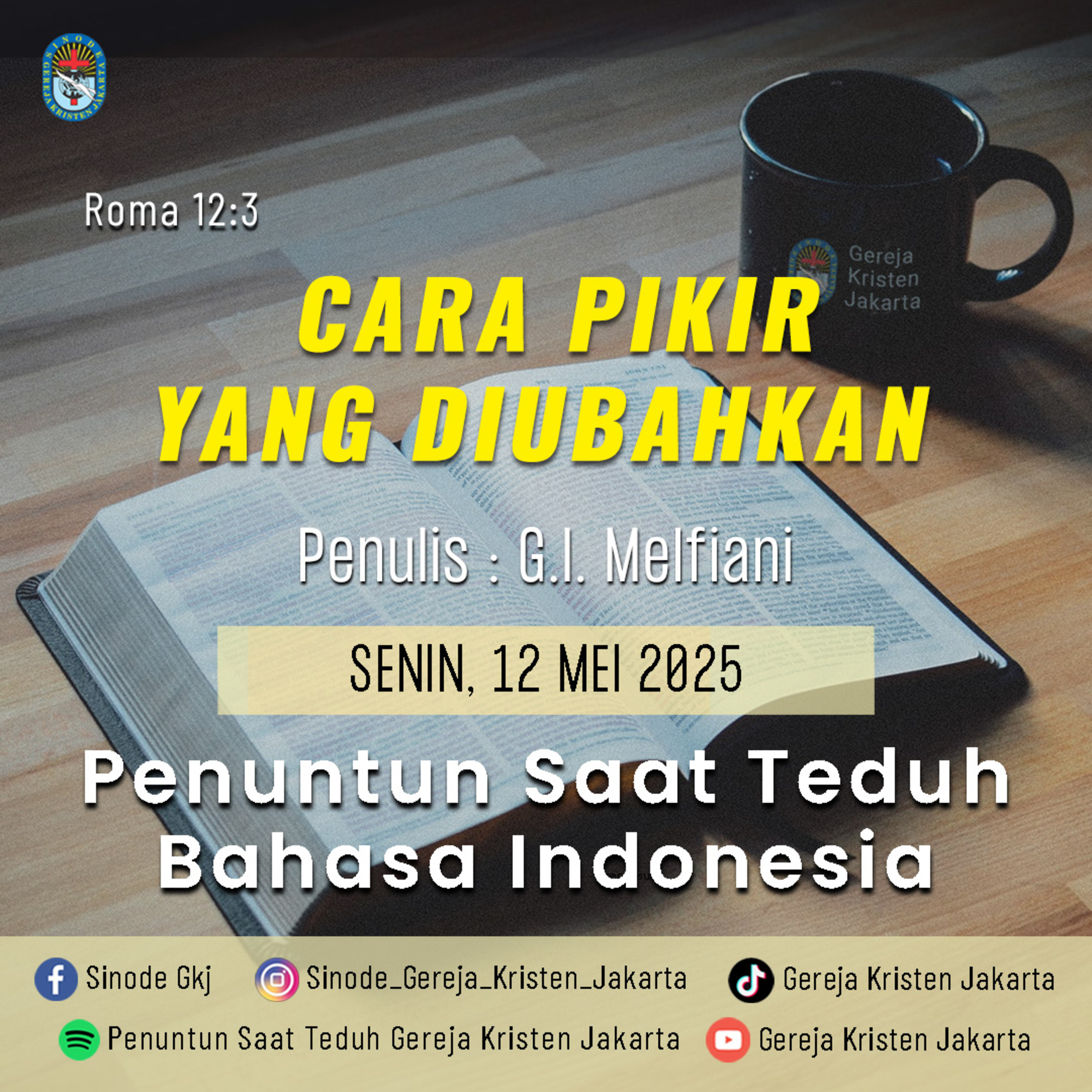 12-5-2025 - Cara Pikir Yang Diubahkan (PST GKJ Bahasa Indonesia) episode artwork
