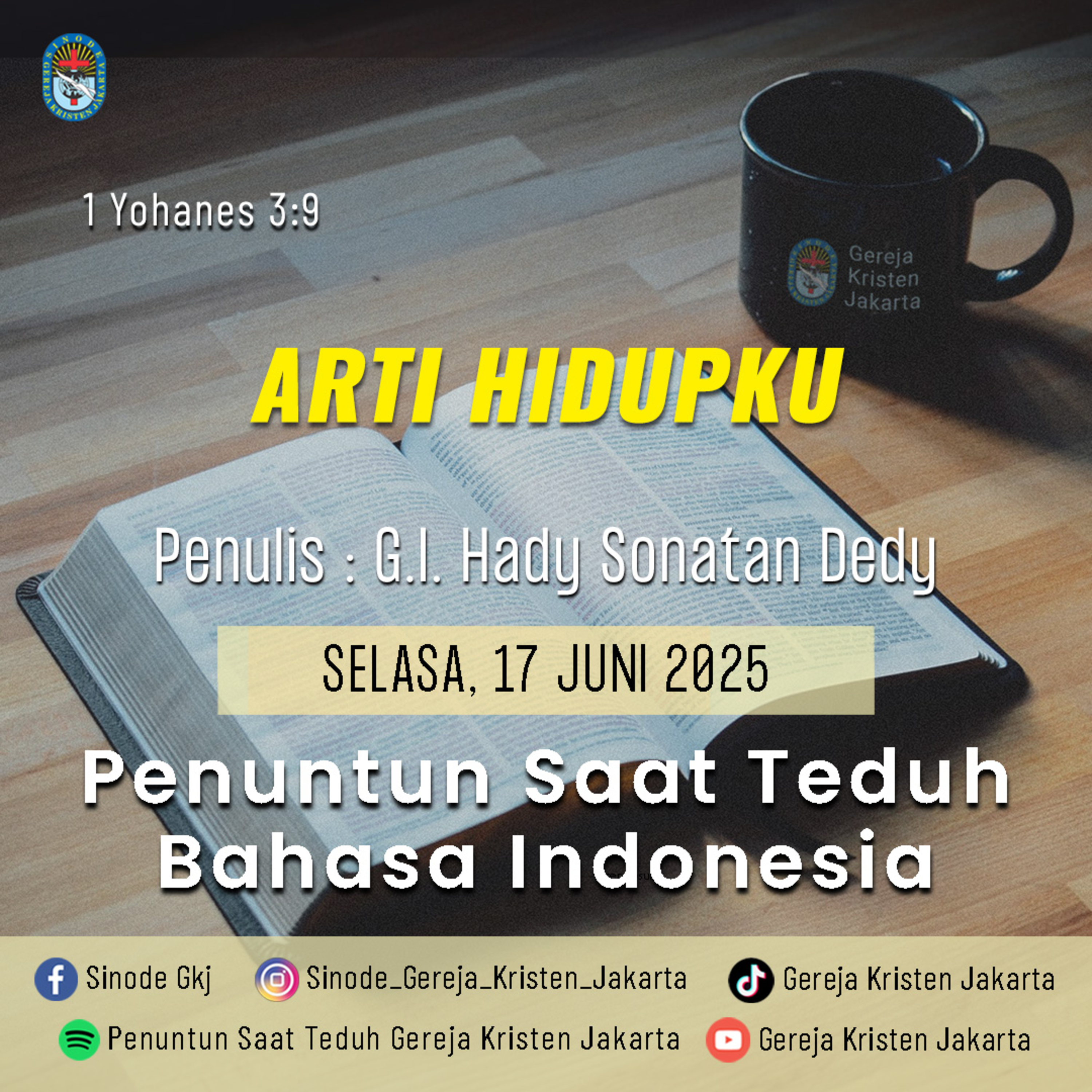 17-6-2025 - Arti Hidupku (PST GKJ Bahasa Indonesia) episode artwork