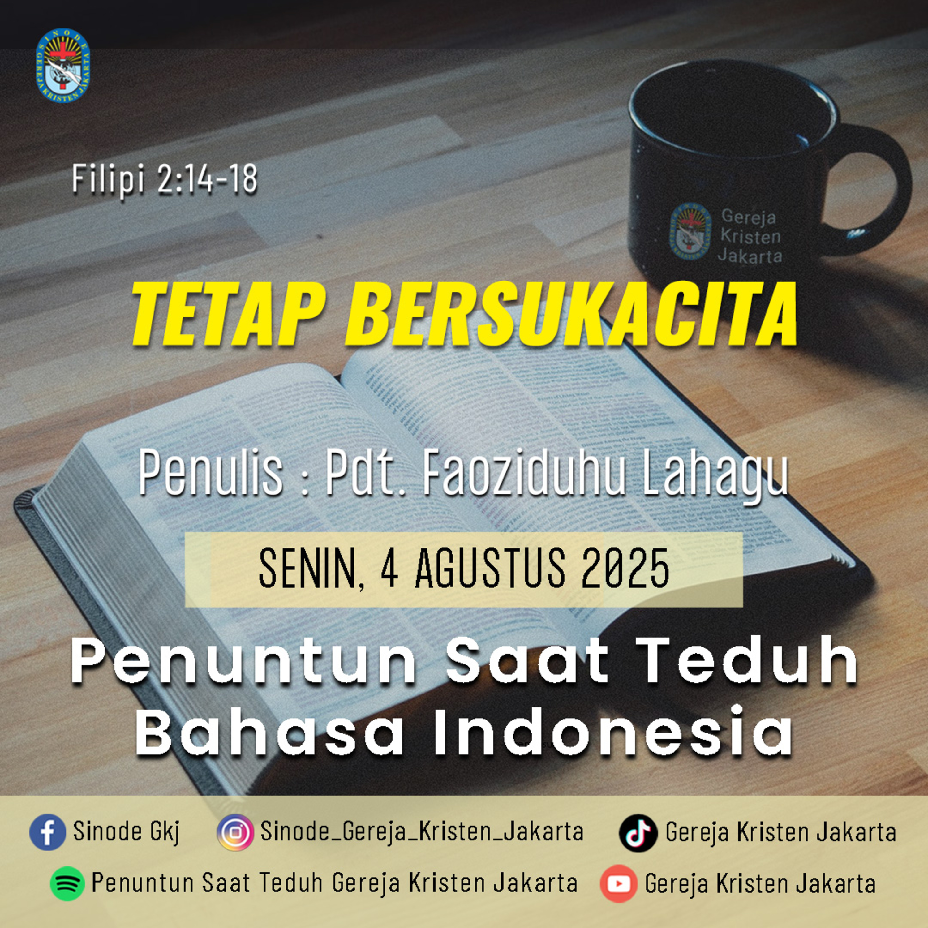 4-8-2025 - Tetap Bersukacita (PST GKJ Bahasa Indonesia) episode artwork