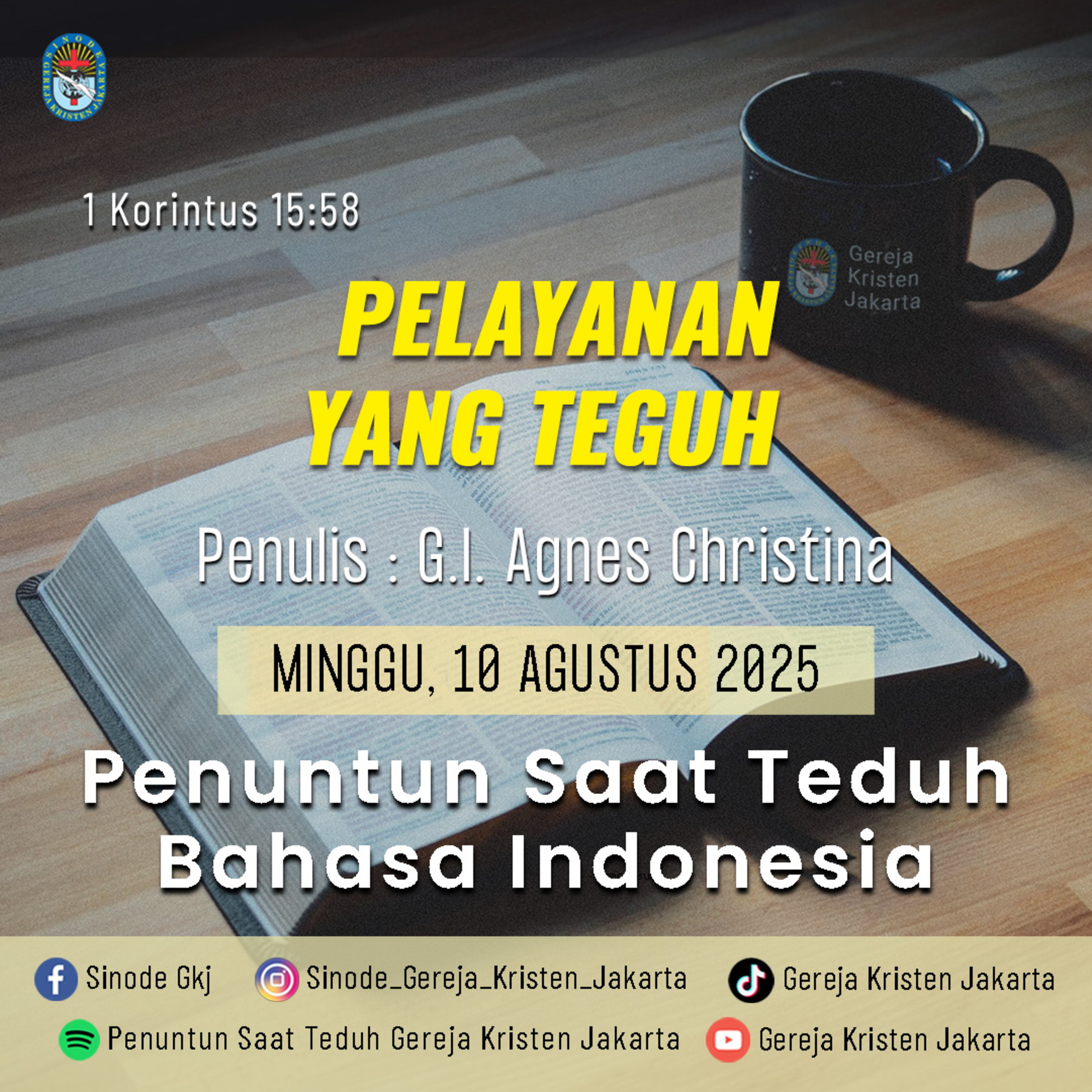 10-8-2025 - Pelayanan Yang Teguh (PST GKJ Bahasa Indonesia) episode artwork