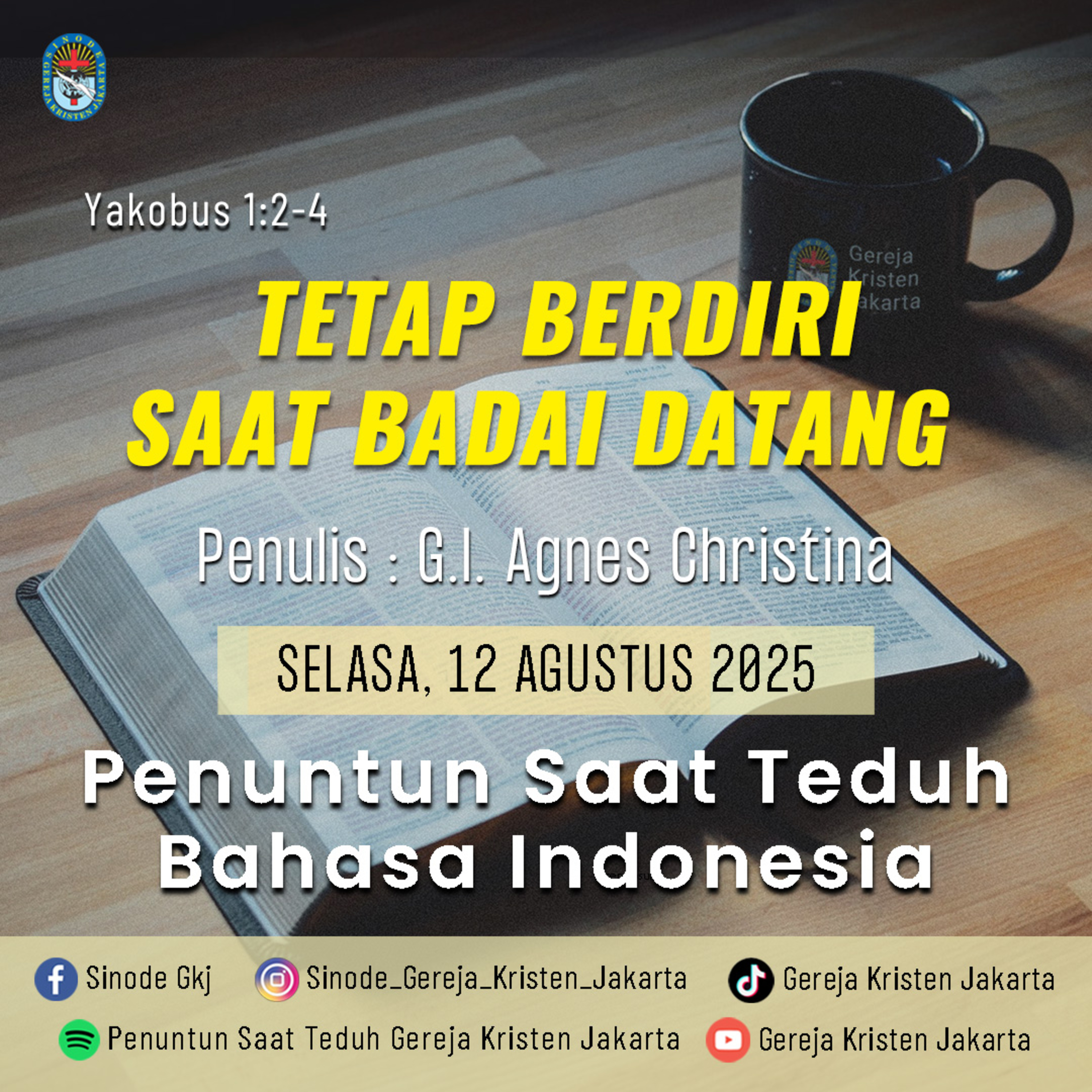 12-8-2025 - Tetap Berdiri Saat Badai Datang (PST GKJ Bahasa Indonesia) episode artwork