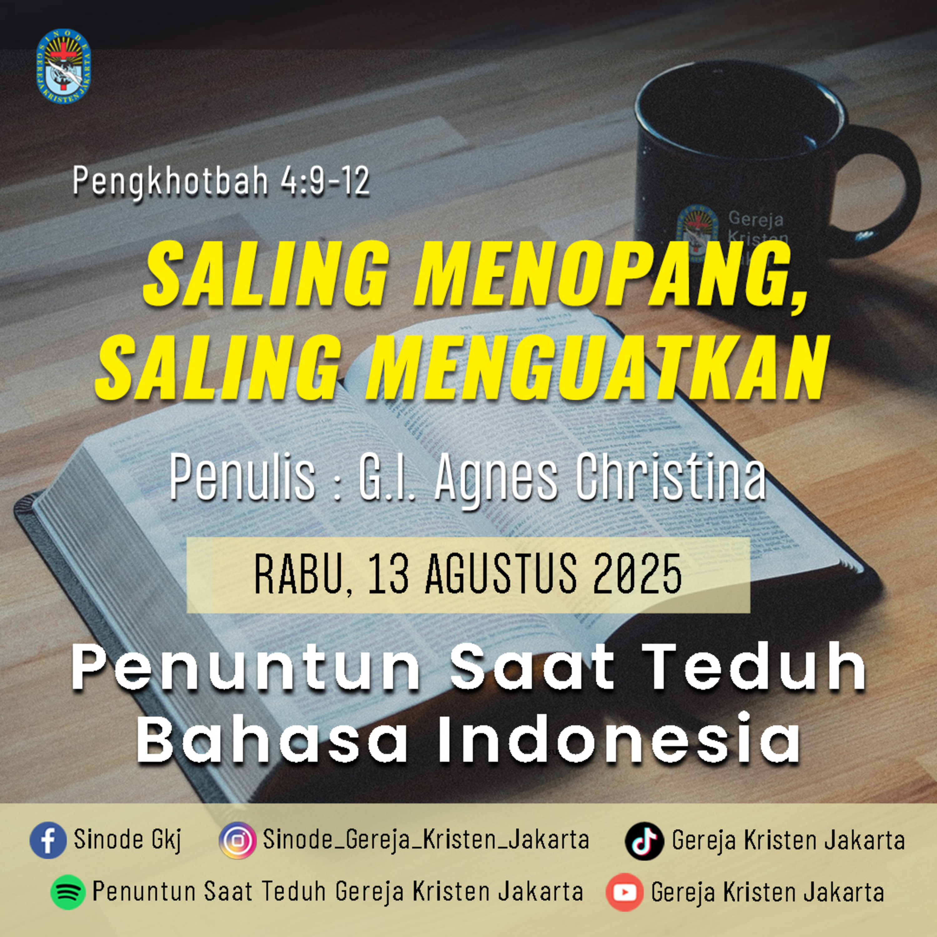 13-8-2025 - Saling Menopang, Saling Menguatkan (PST GKJ Bahasa Indonesia) episode artwork