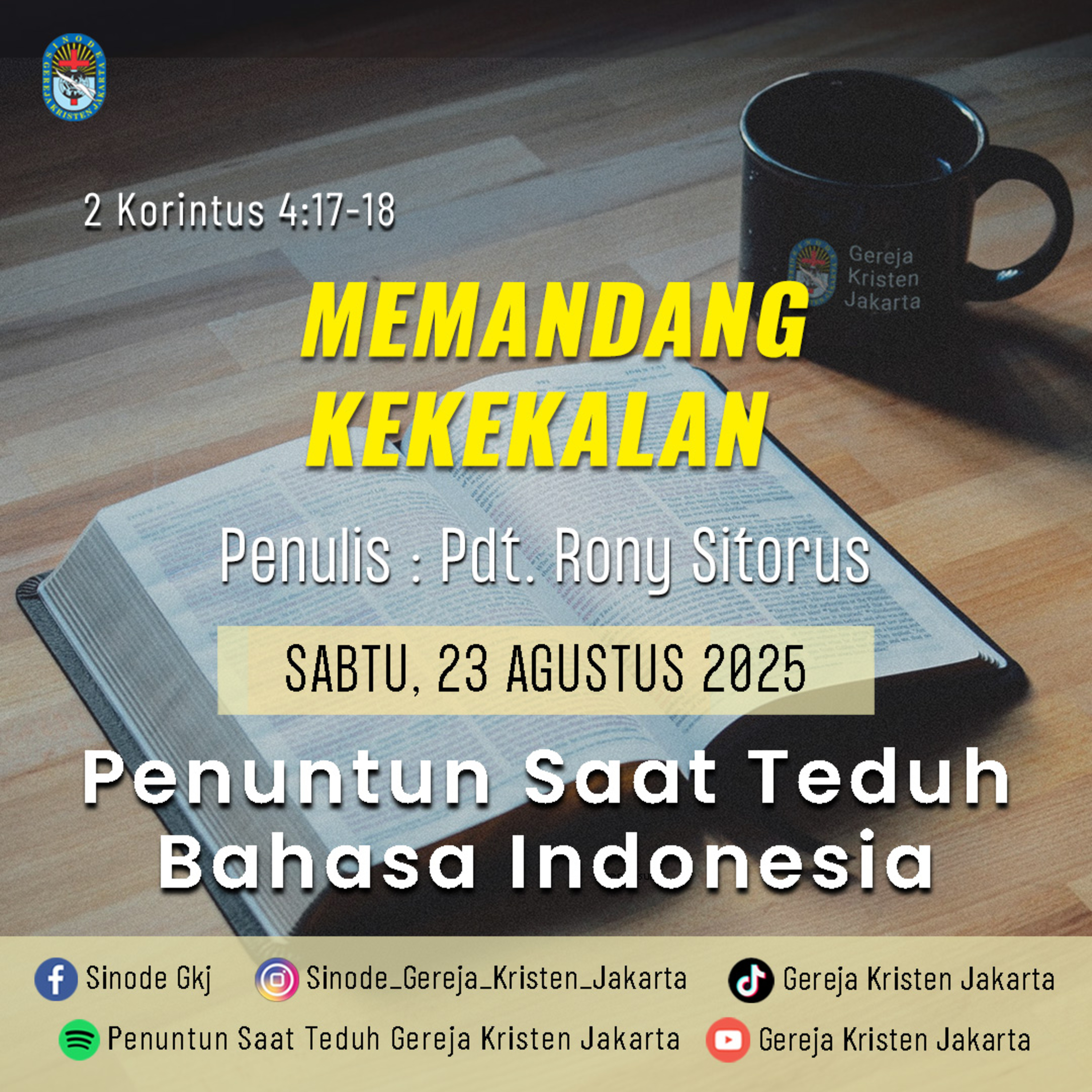 23-8-2025 - Memandang Kekekalan (PST GKJ Bahasa Indonesia)