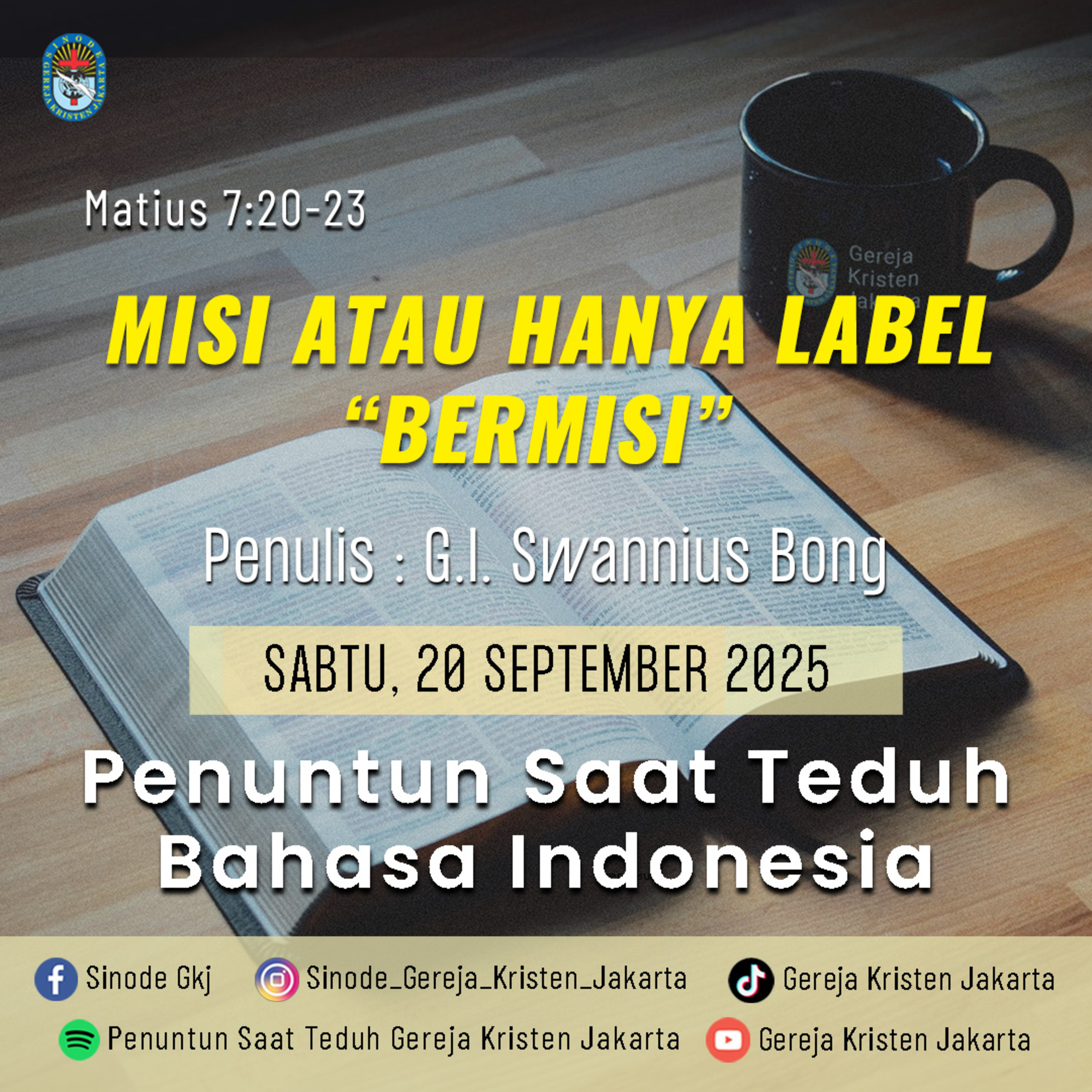 20-9-2025 - Misi Atau Hanya Label "Bermisi" (PST GKJ Bahasa Indonesia) episode artwork