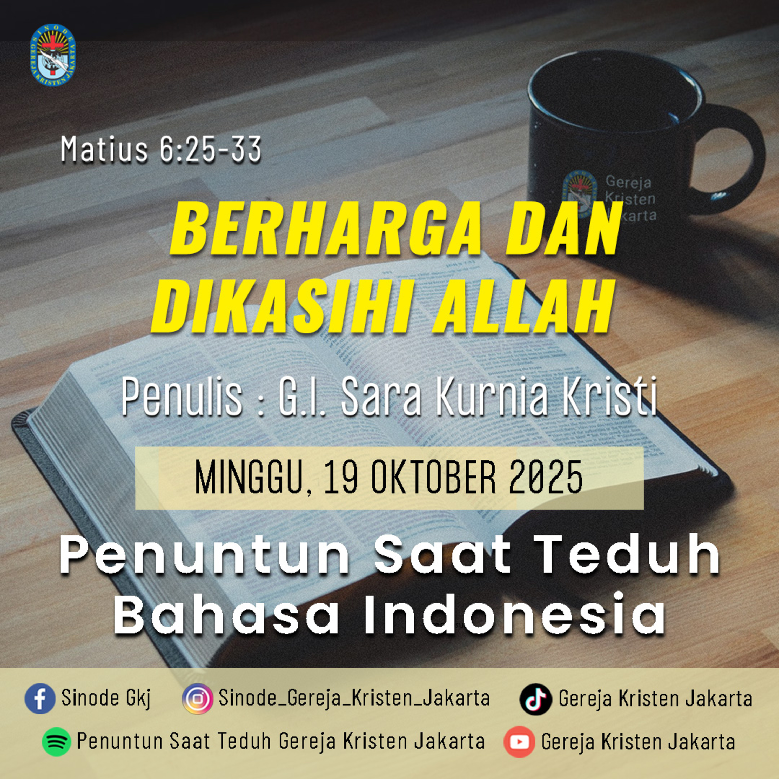 19-10-2025 - Berharga & Dikasihi Allah (PST GKJ Bahasa Indonesia) episode artwork