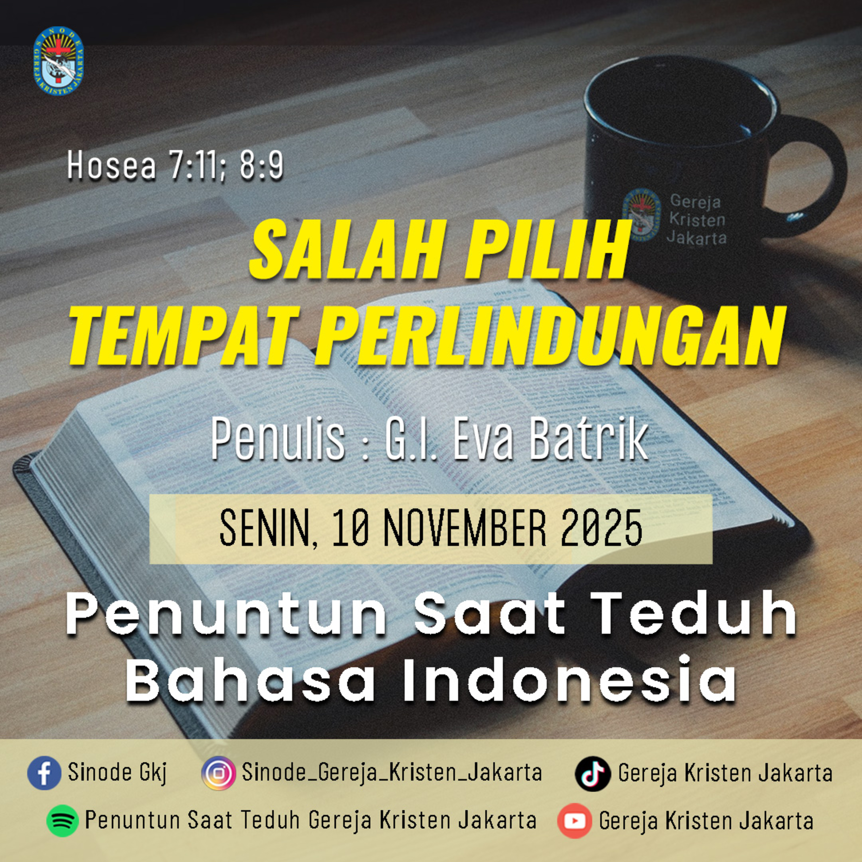 10-11-2025 - Salah Pilih Tempat Perlindungan (PST GKJ Bahasa Indonesia) episode artwork