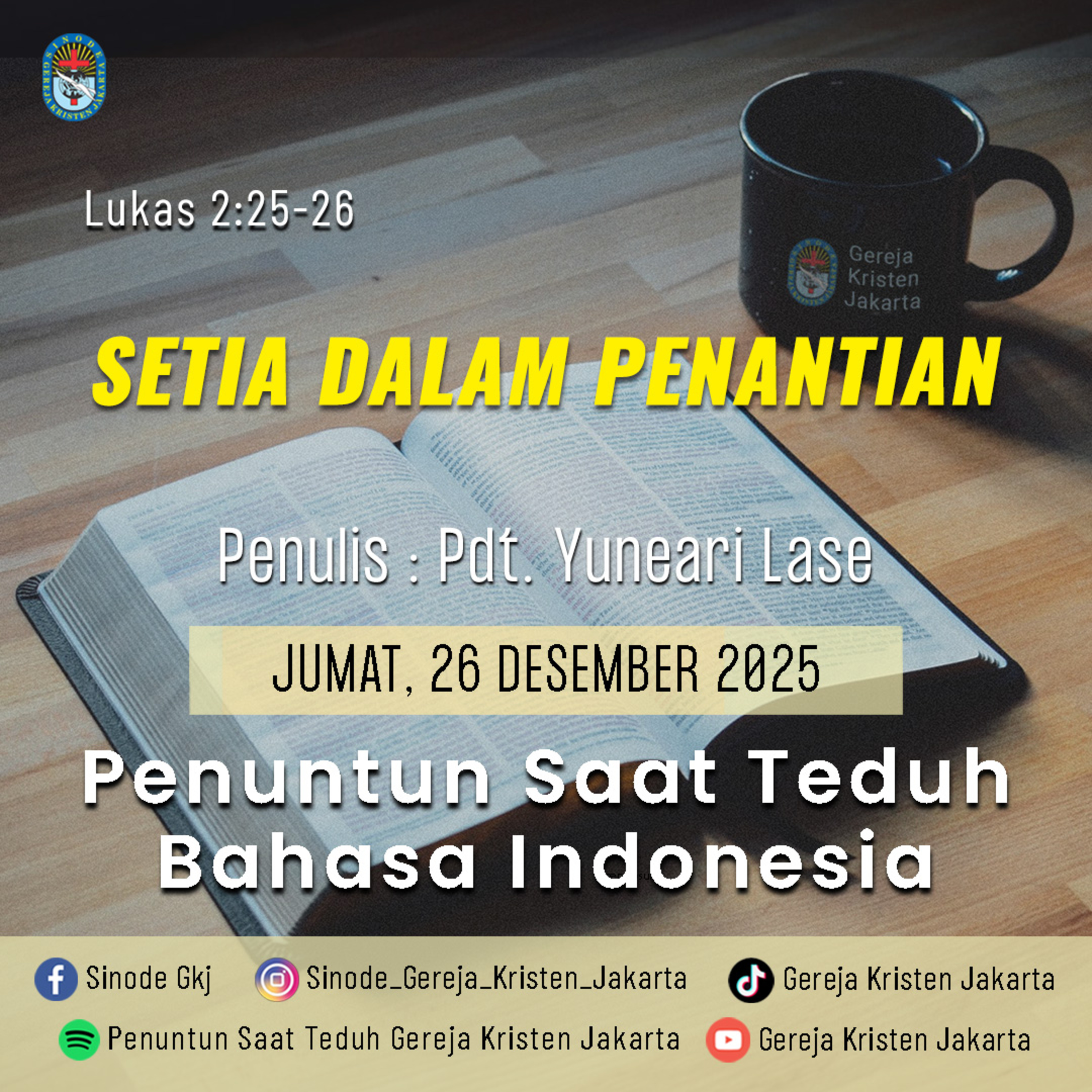 26-12-2025 - Setia Dalam Penantian (PST GKJ Bahasa Indonesia) episode artwork