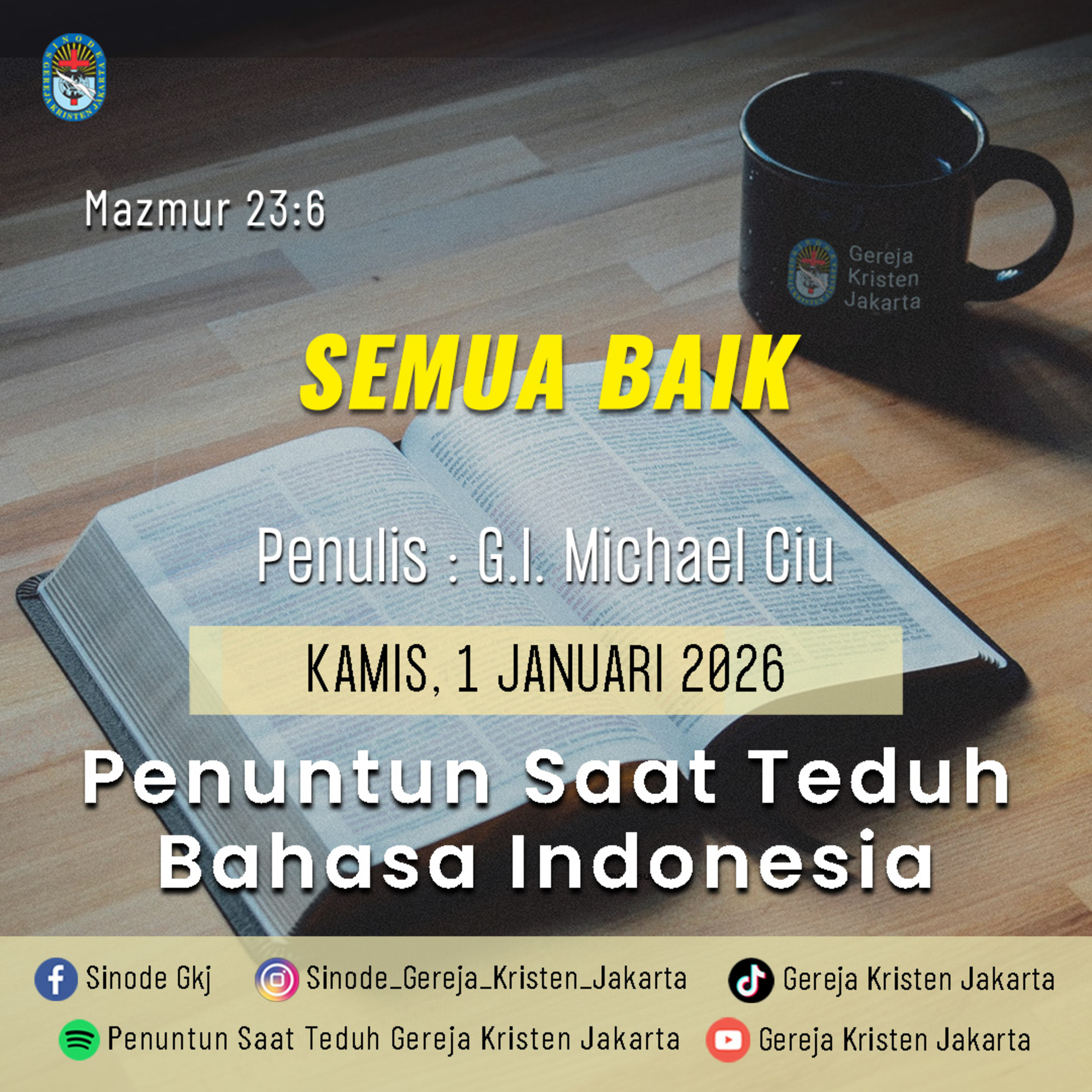 1-1-2026 - Semua Baik (PST GKJ Bahasa Indonesia) episode artwork