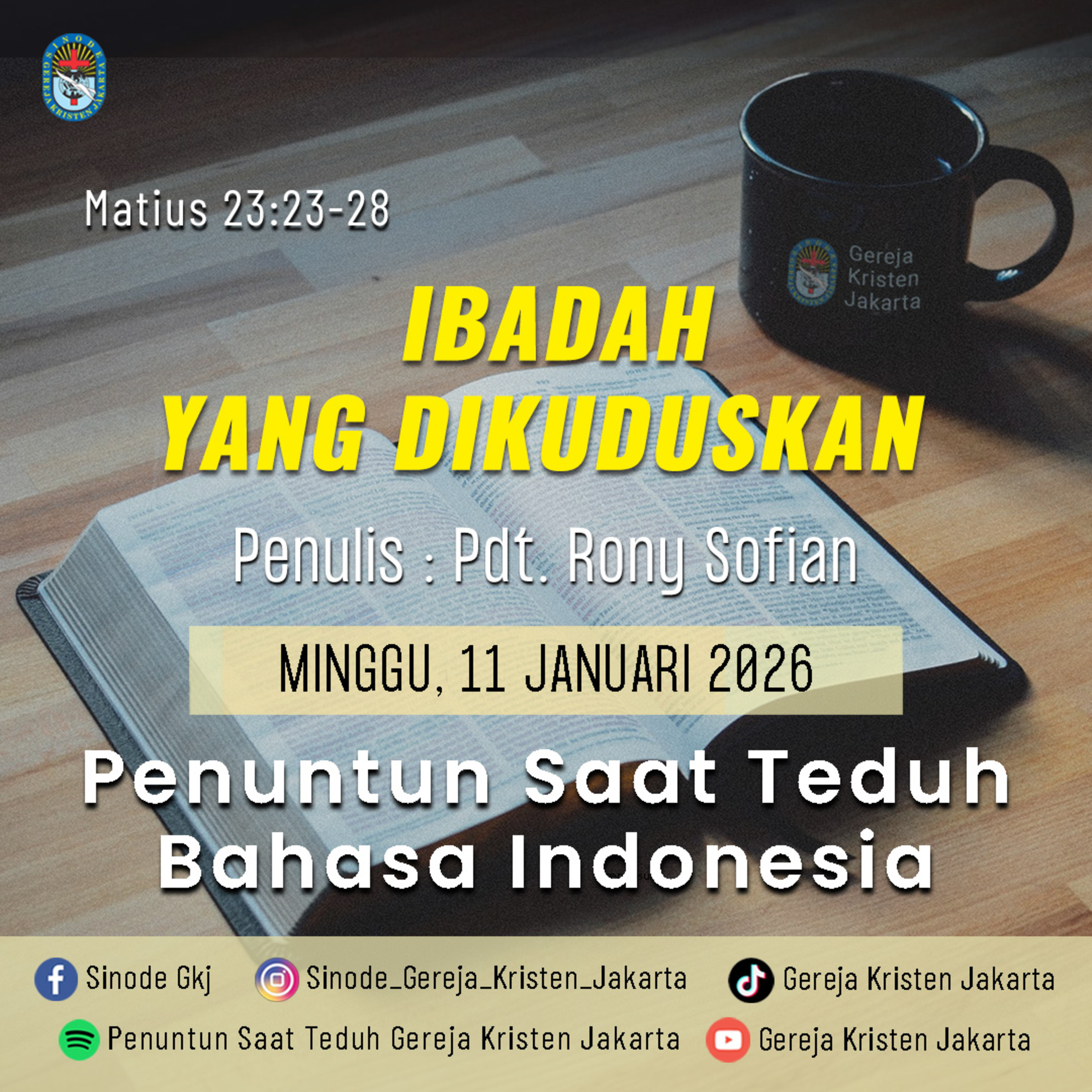 11-1-2026 - Ibadah Yang Dikuduskan (PST GKJ Bahasa Indonesia) episode artwork
